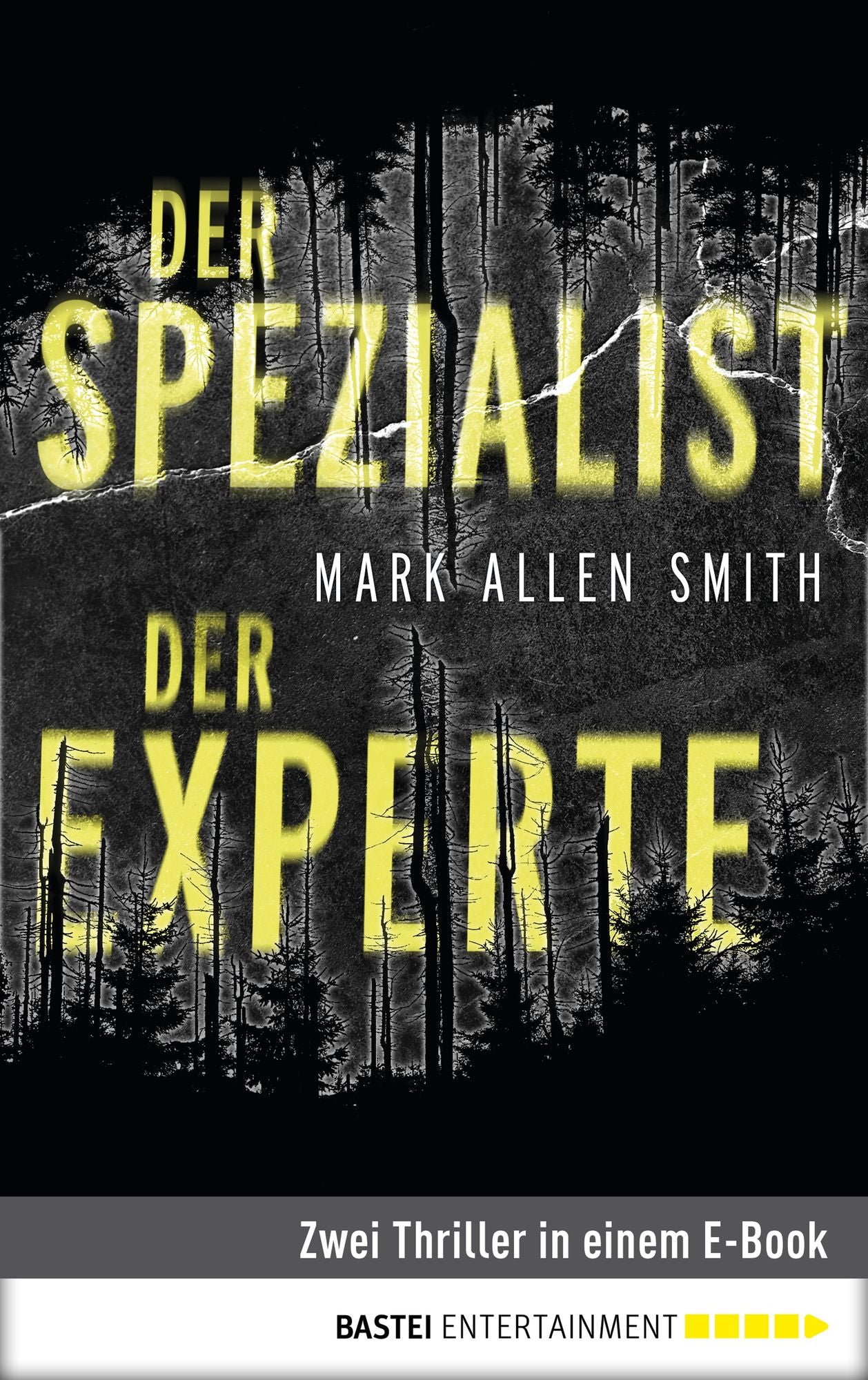 Der Spezialist/Der Experte: Zwei Thriller in einem E-Book