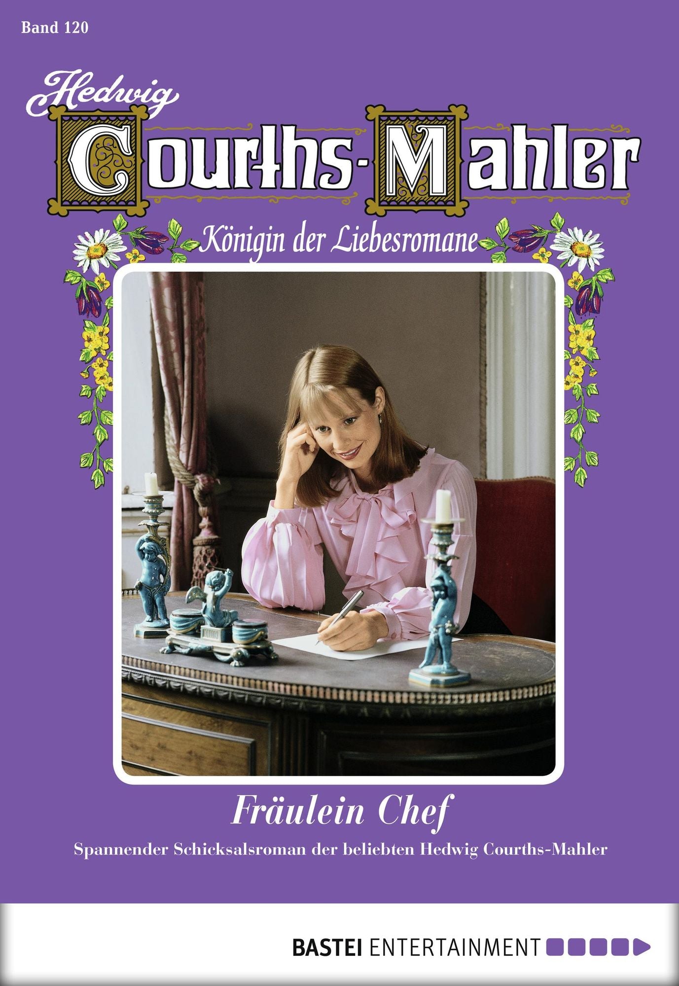 Hedwig Courths-Mahler - Folge 120: Fräulein Chef