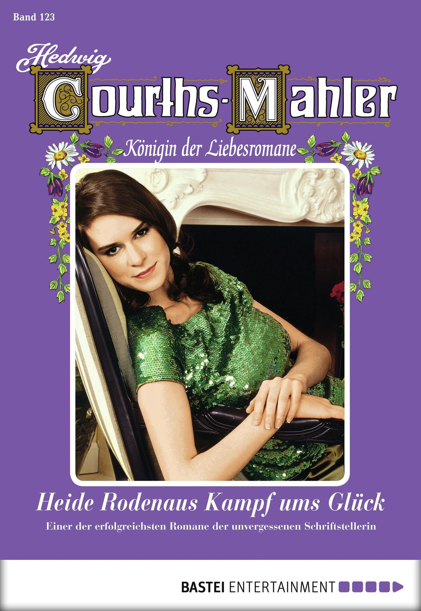 Hedwig Courths-Mahler - Folge 123: Heide Rodenaus Kampf ums Glück