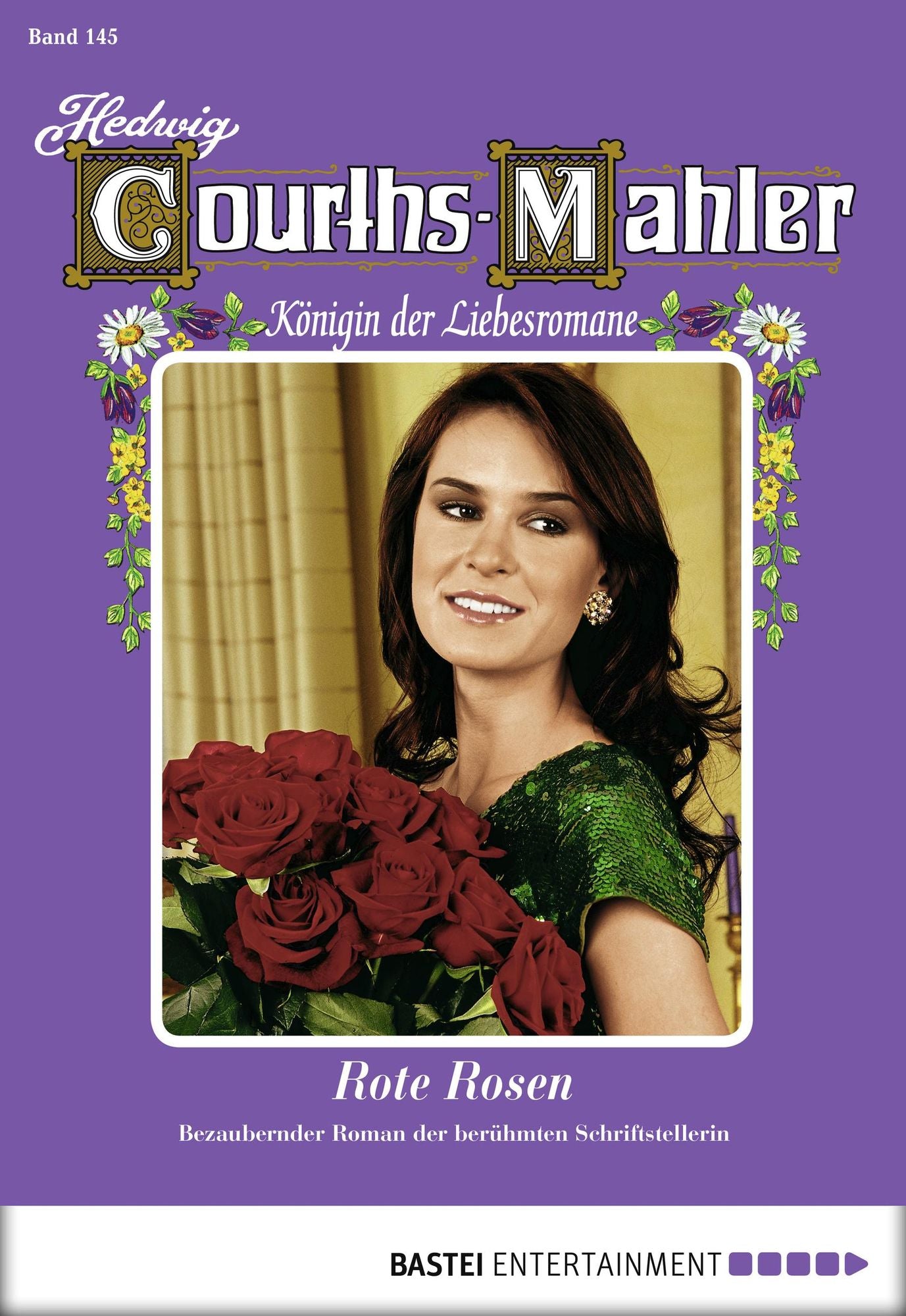 Hedwig Courths-Mahler - Folge 145: Rote Rosen