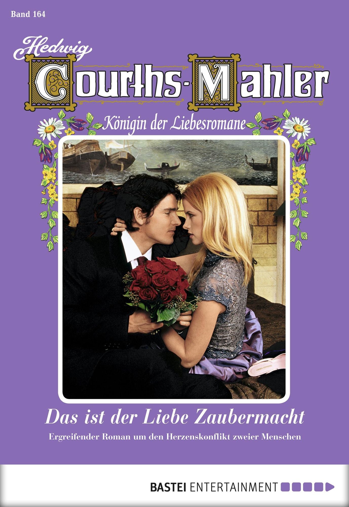 Hedwig Courths-Mahler - Folge 164: Das ist der Liebe Zaubermacht