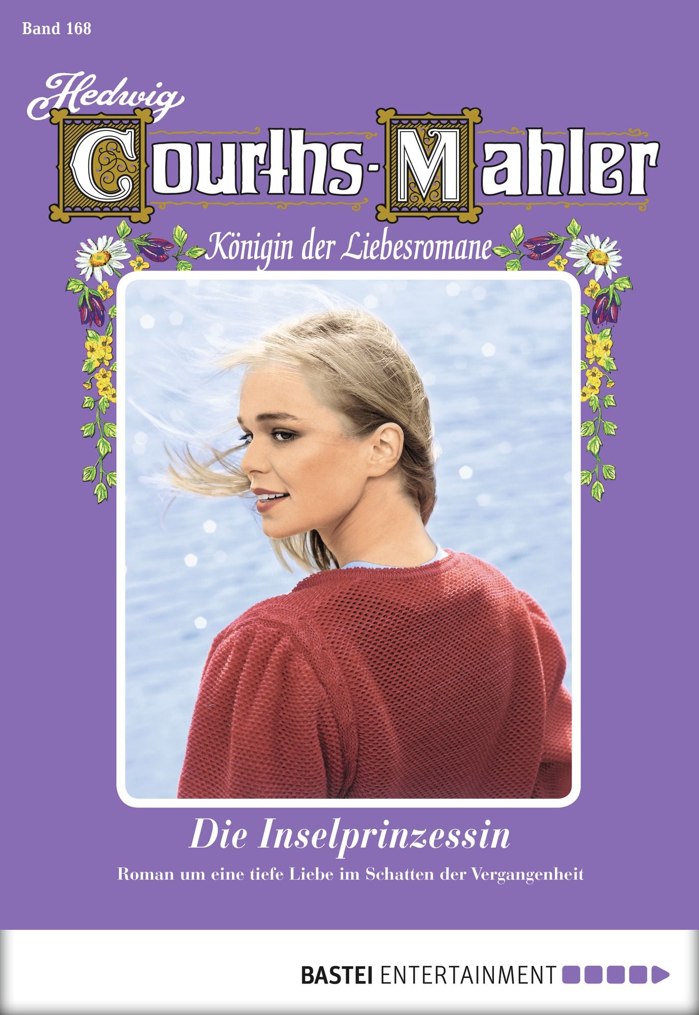 Hedwig Courths-Mahler - Folge 168: Die Inselprinzessin