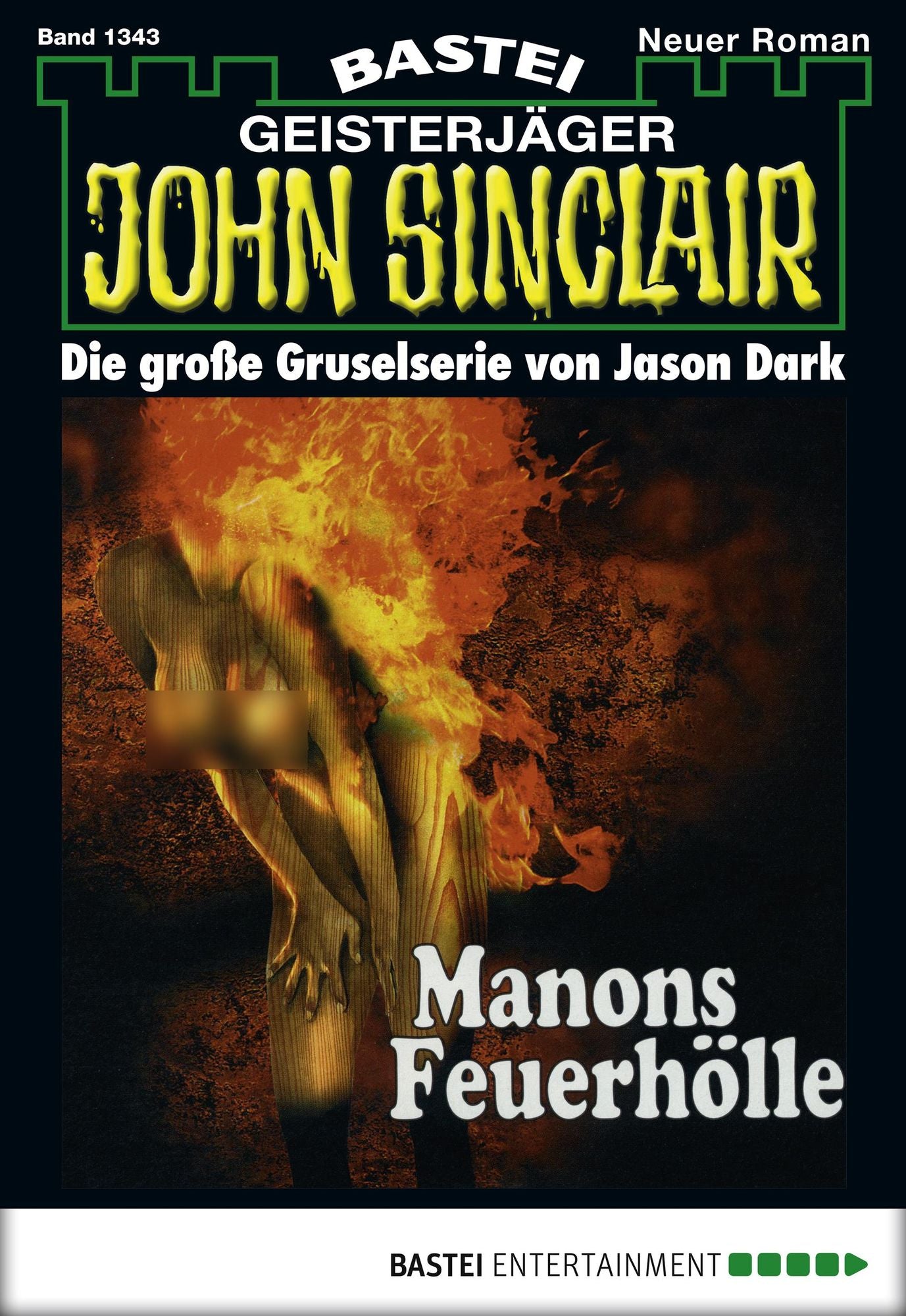 John Sinclair - Folge 1343: Manons Feuerhölle (1. Teil)