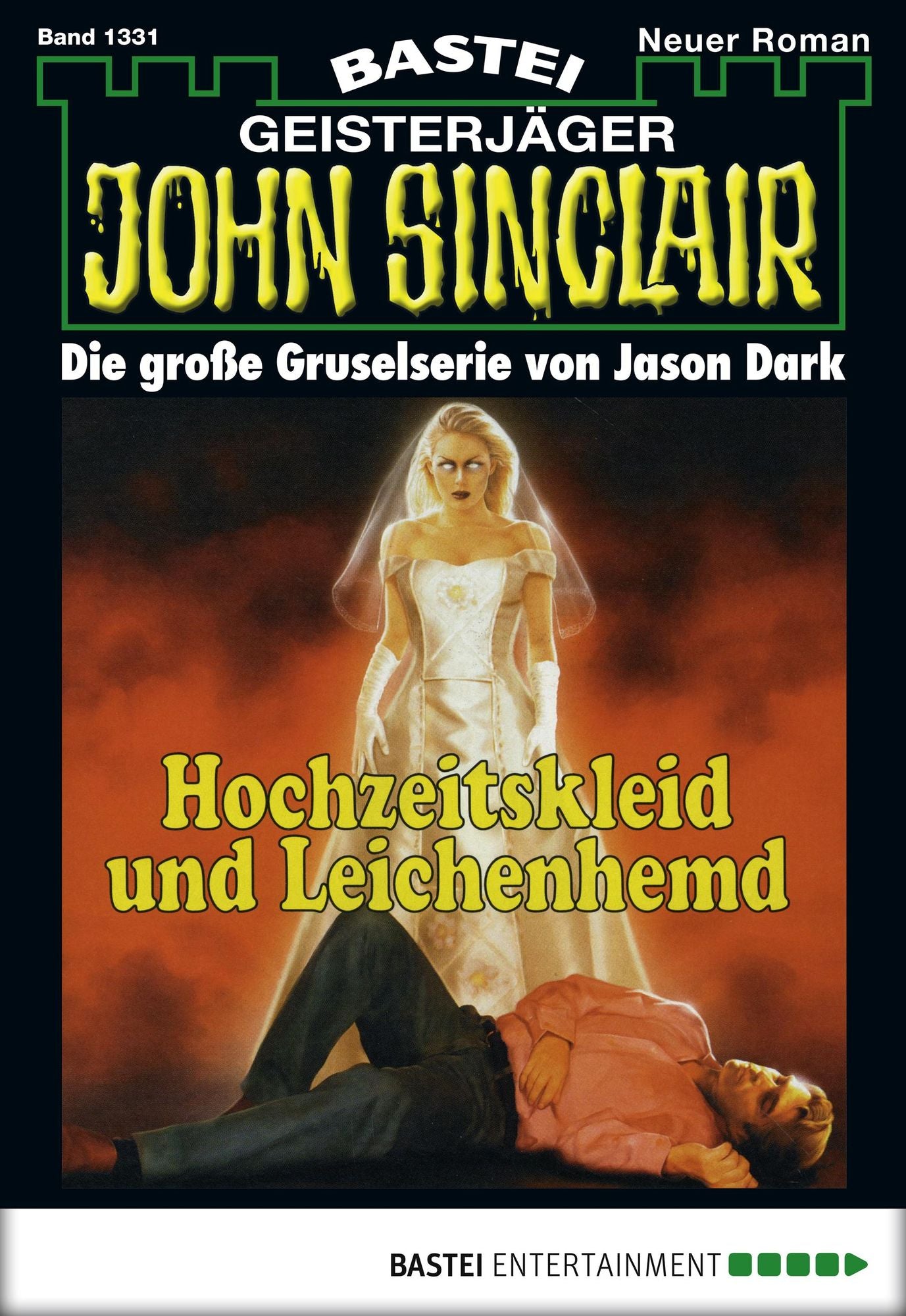 John Sinclair - Folge 1331: Hochzeitskleid und Leichenhemd