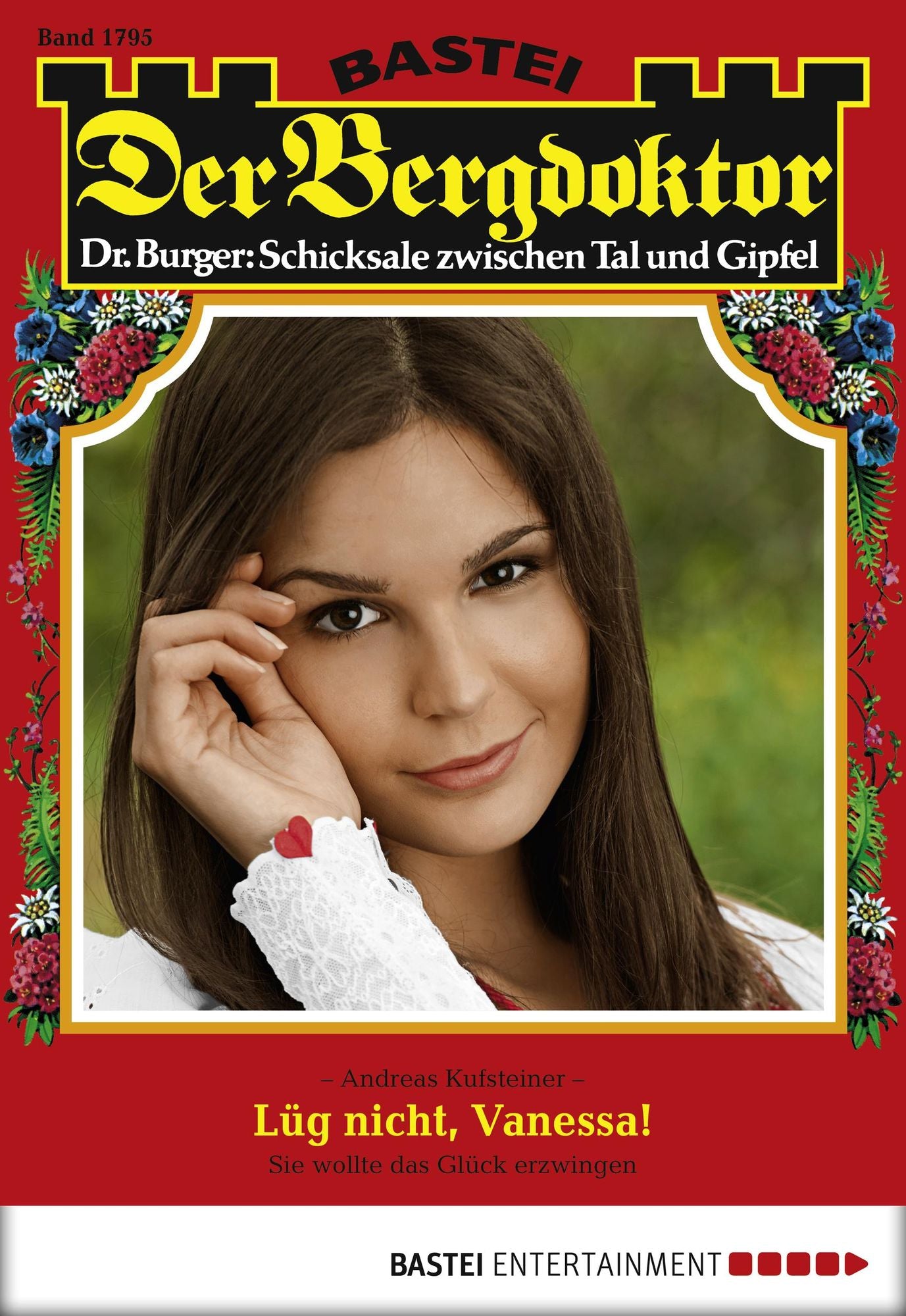 Der Bergdoktor - Folge 1795: Lüg nicht, Vanessa!