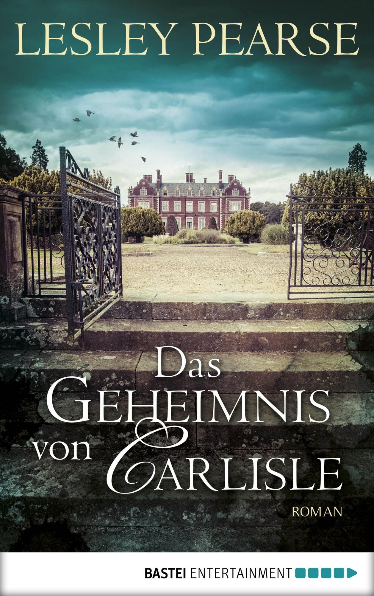 Das Geheimnis von Carlisle: Roman