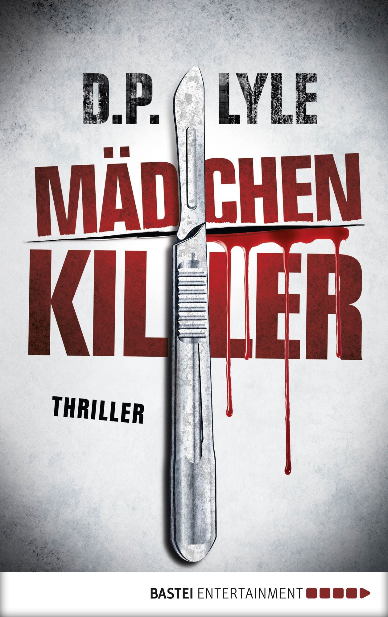 Mädchenkiller: Thriller