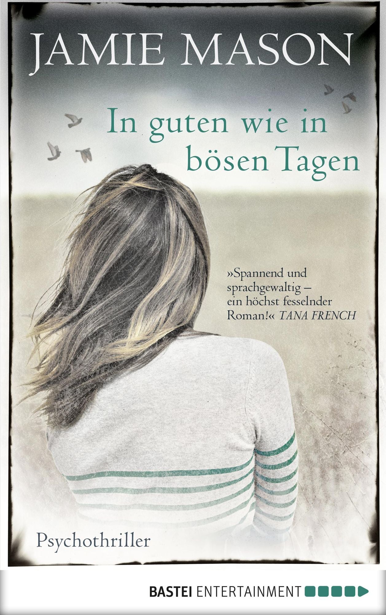 In guten wie in bösen Tagen: Roman