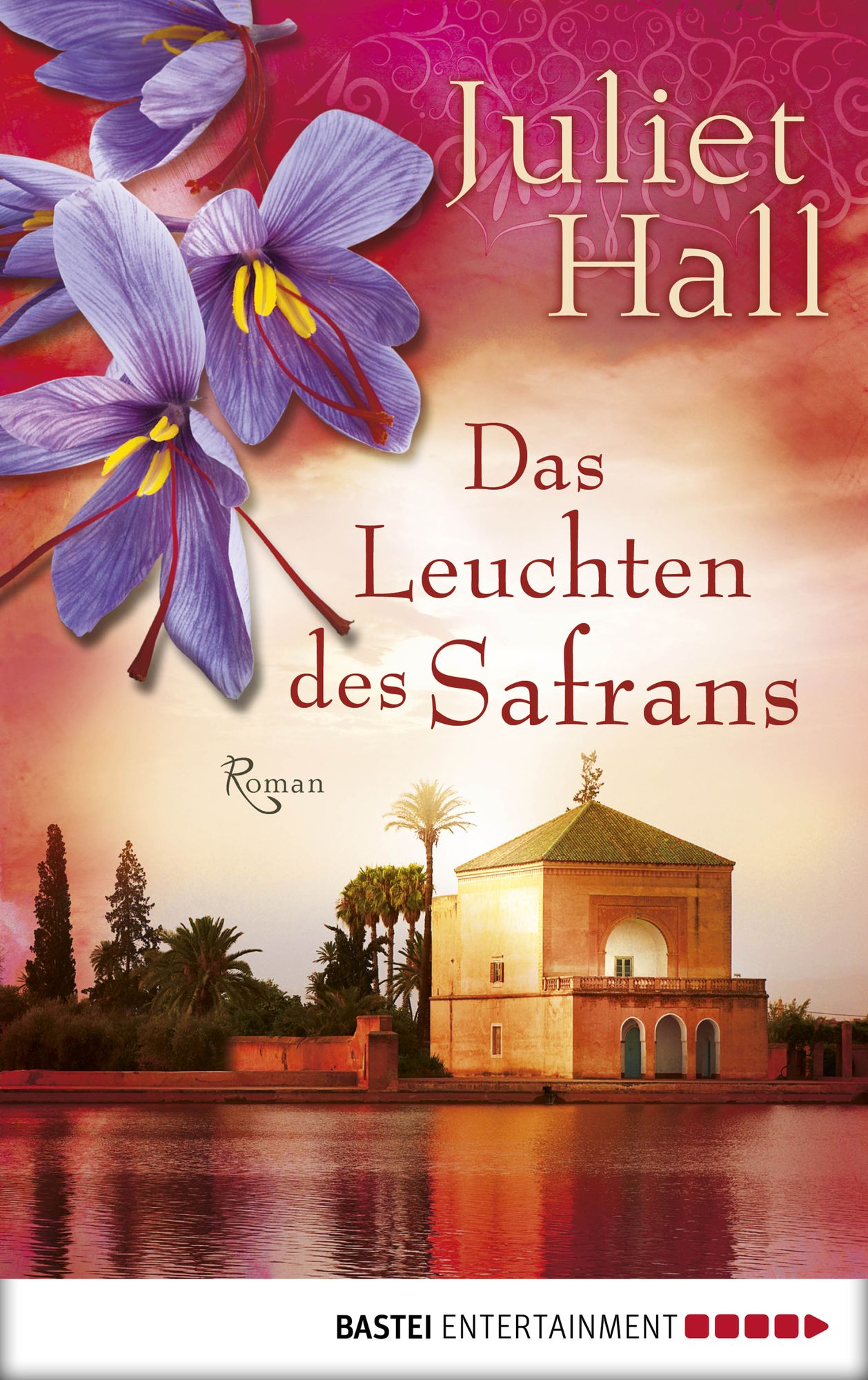 Das Leuchten des Safrans: Roman