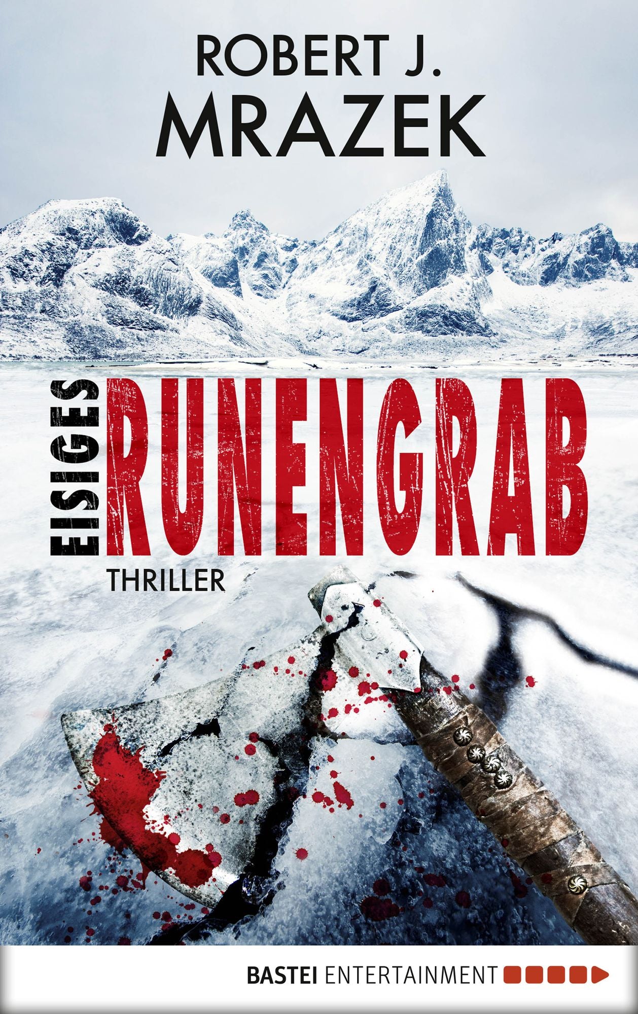 Eisiges Runengrab: Thriller