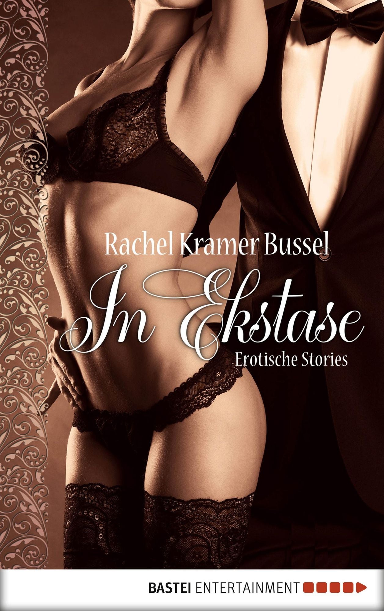 In Ekstase: Erotische Stories