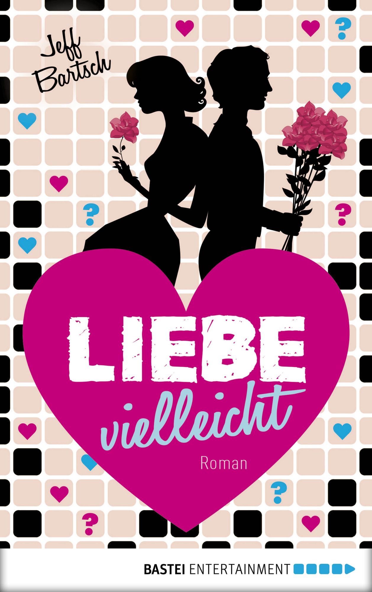 Liebe vielleicht: Roman