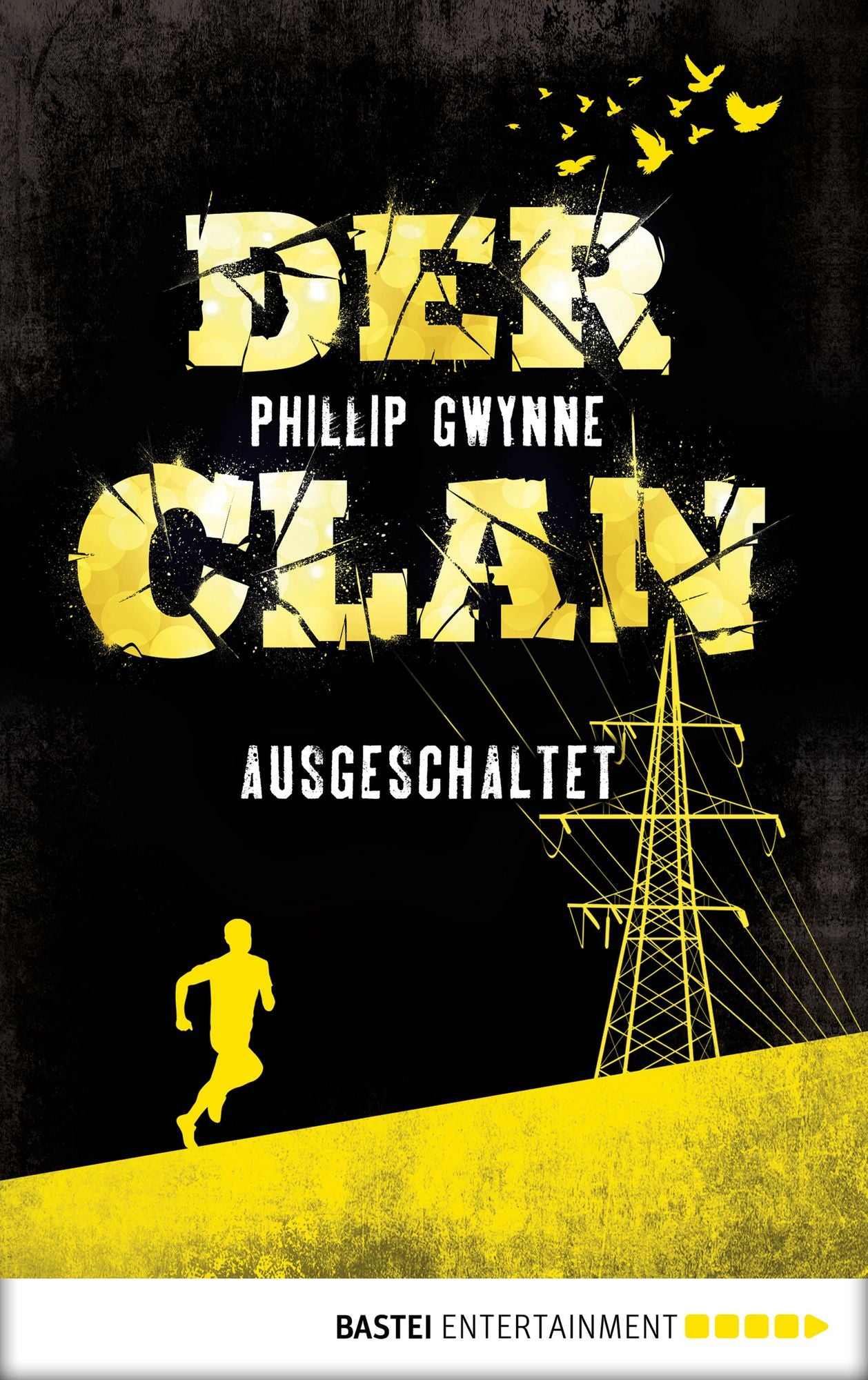 Der Clan - Ausgeschaltet: Band 2