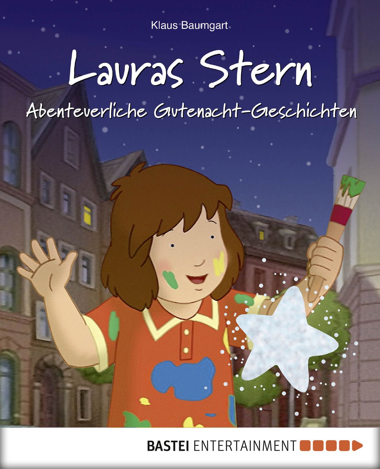 Lauras Stern - Abenteuerliche Gutenacht-Geschichten: Band 11