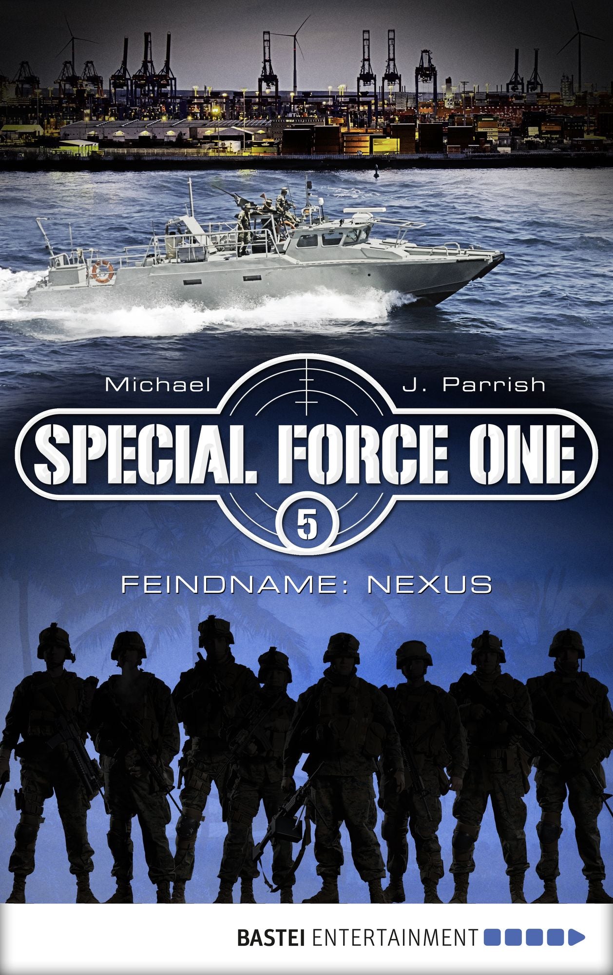 Special Force One 05: Feindname: Nexus