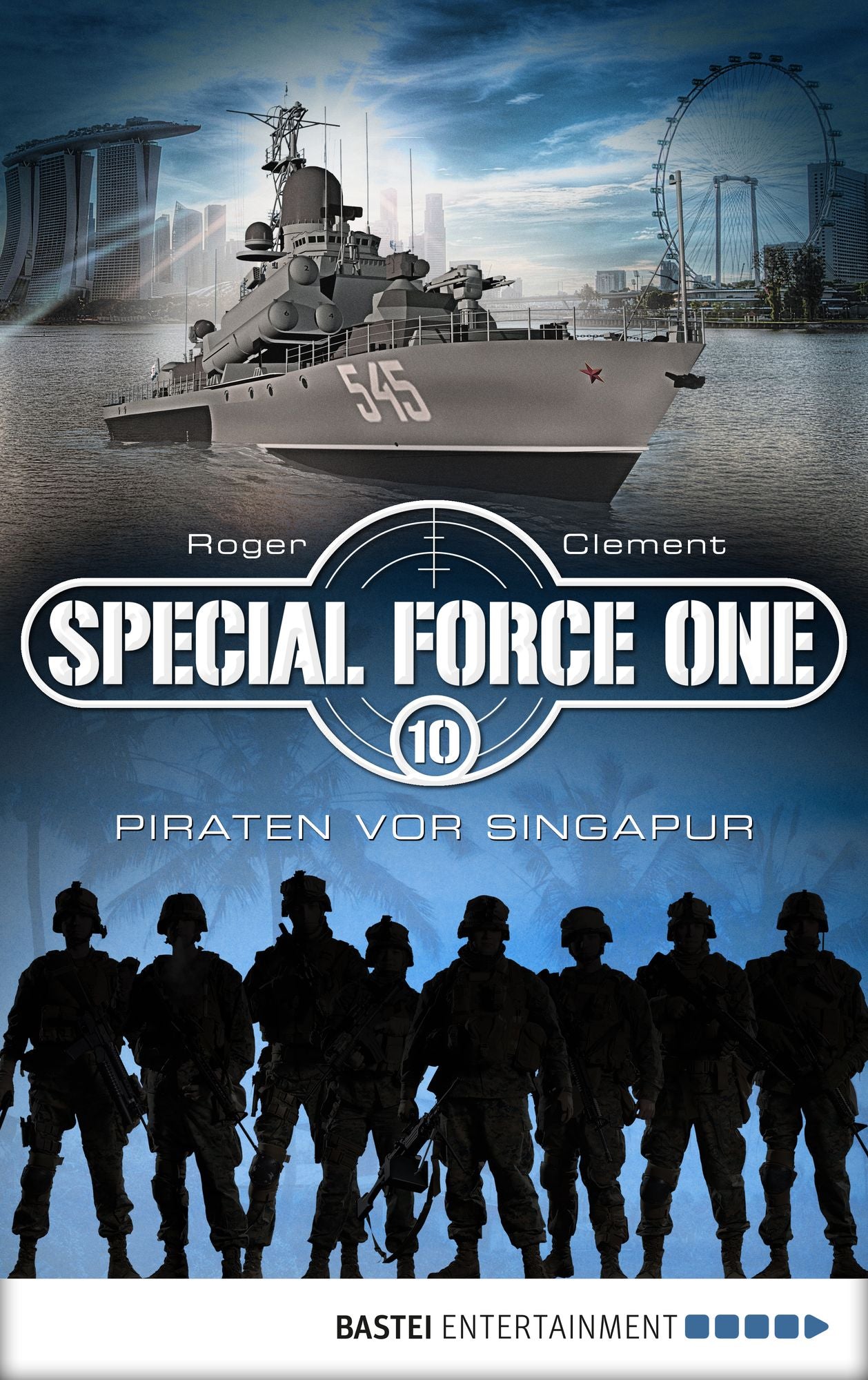 Special Force One 10: Piraten vor Singapur