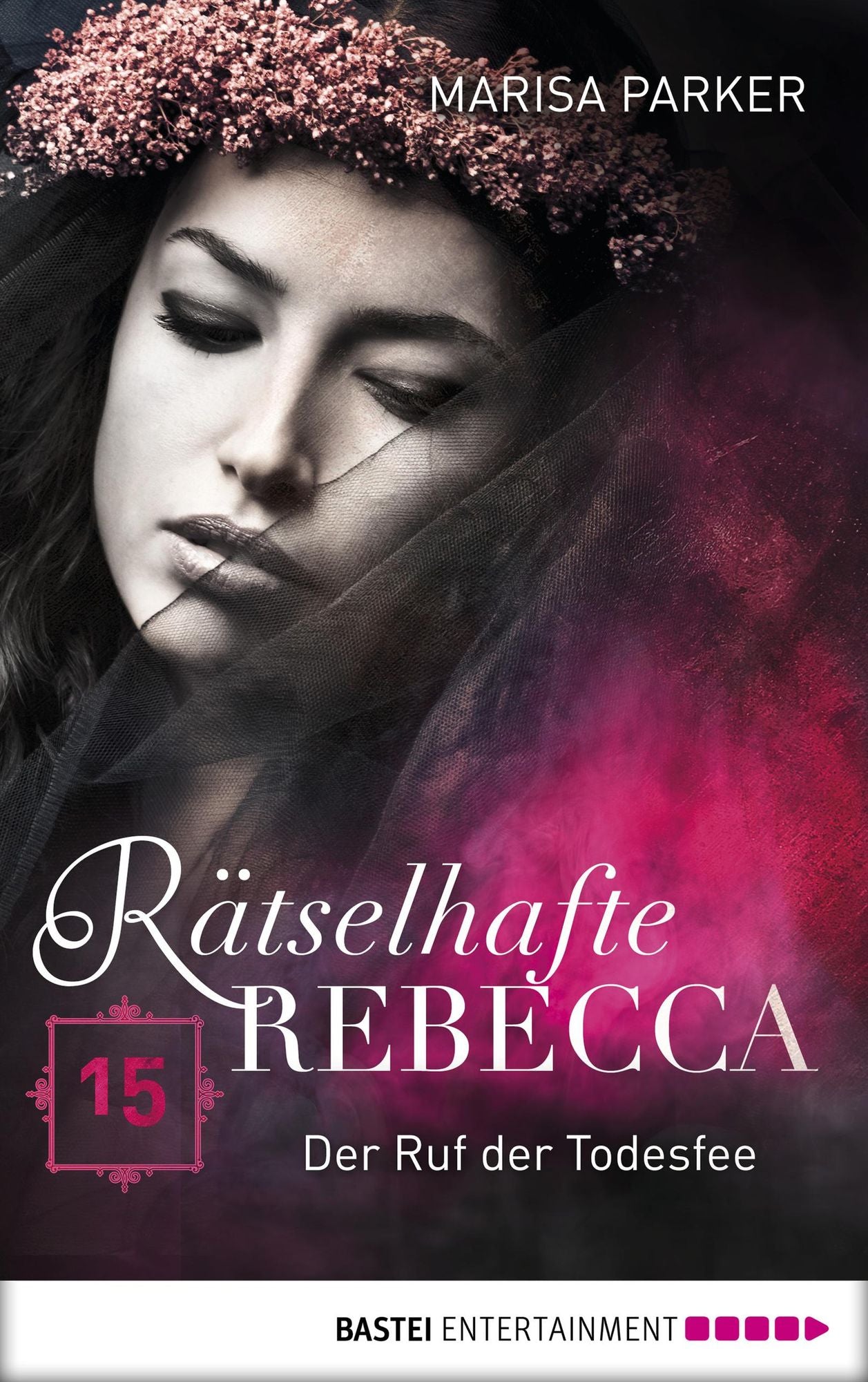 Rätselhafte Rebecca 15: Der Ruf der Todesfee