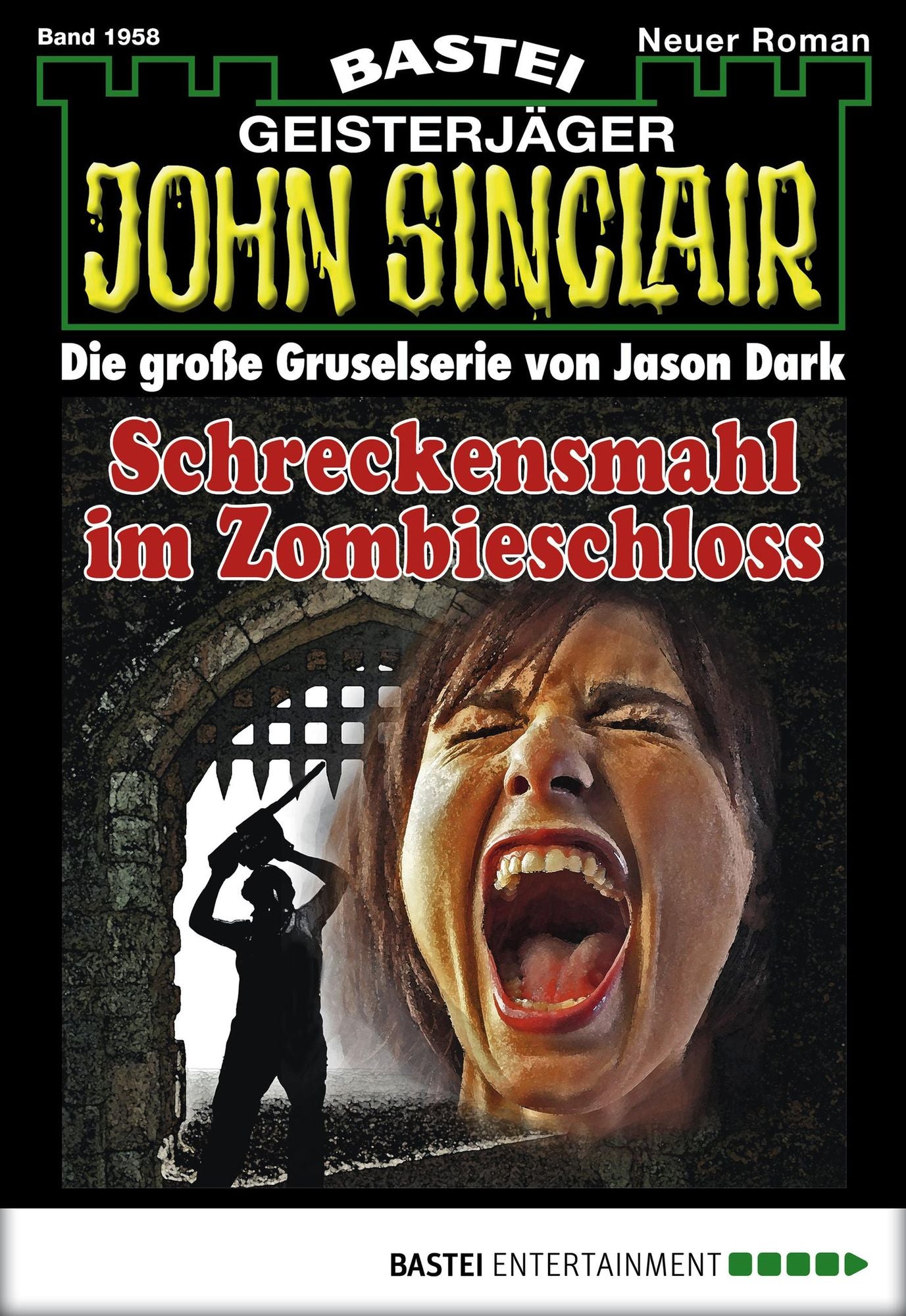 John Sinclair - Folge 1958: Schreckensmahl im Zombieschloss