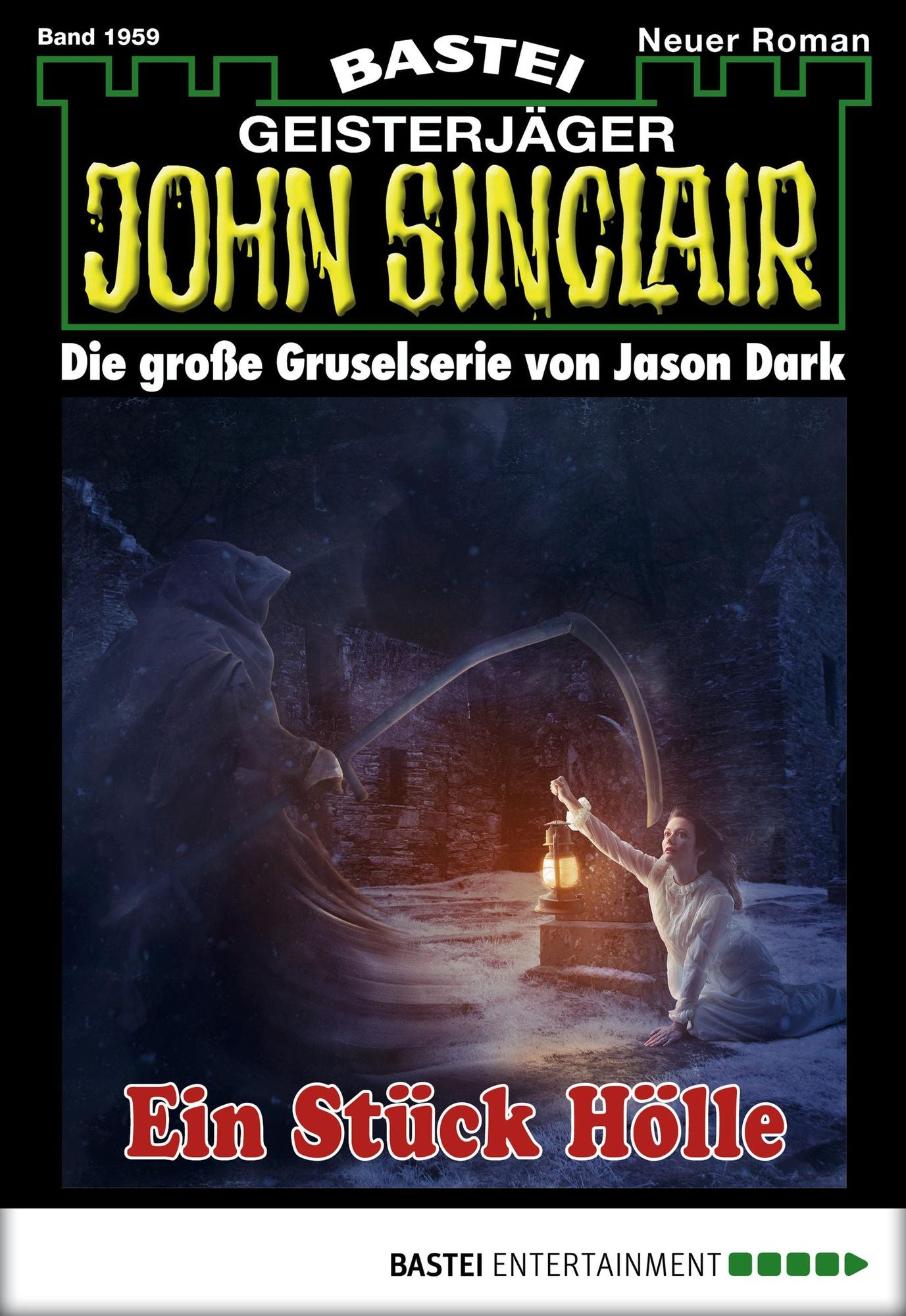 John Sinclair - Folge 1959: Ein Stück Hölle