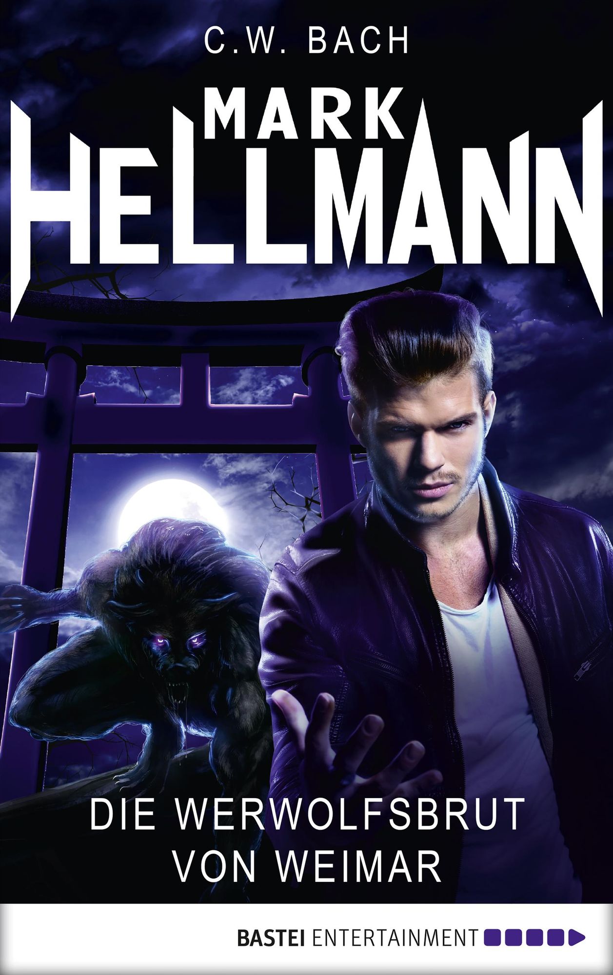 Mark Hellmann 15: Die Werwolfsbrut von Weimar