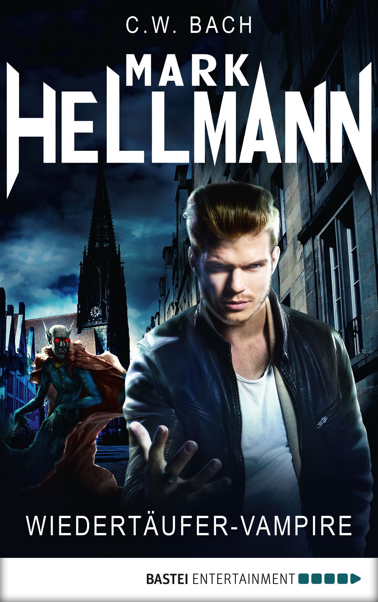 Mark Hellmann 32: Wiedertäufer-Vampire