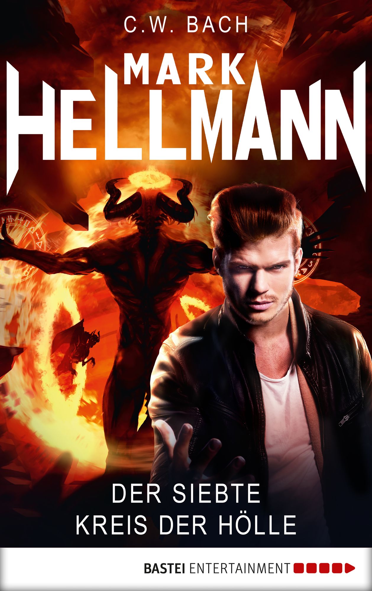 Mark Hellmann 36: Der siebte Kreis der Hölle