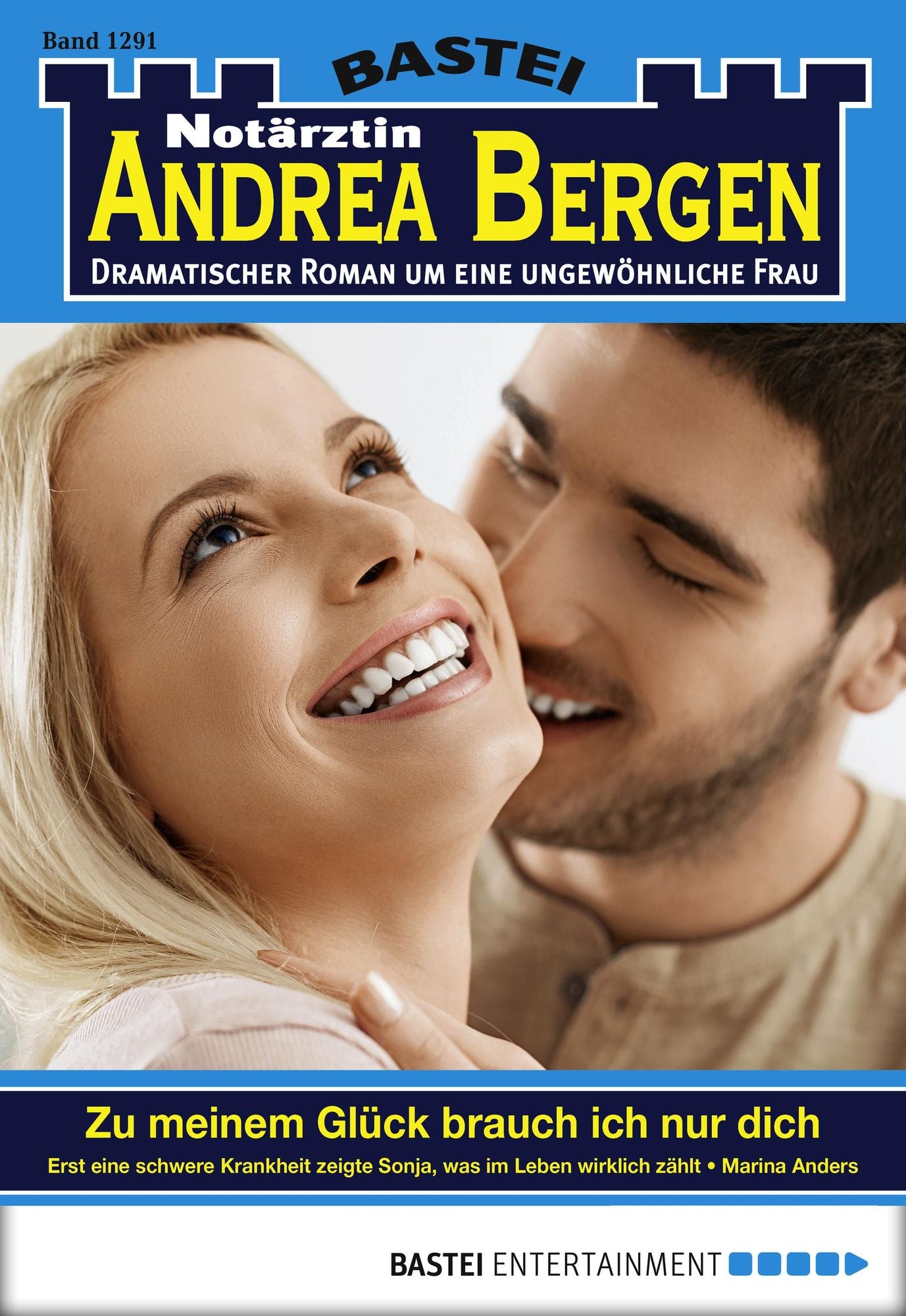 Notärztin Andrea Bergen - Folge 1291: Zu meinem Glück brauch ich nur dich