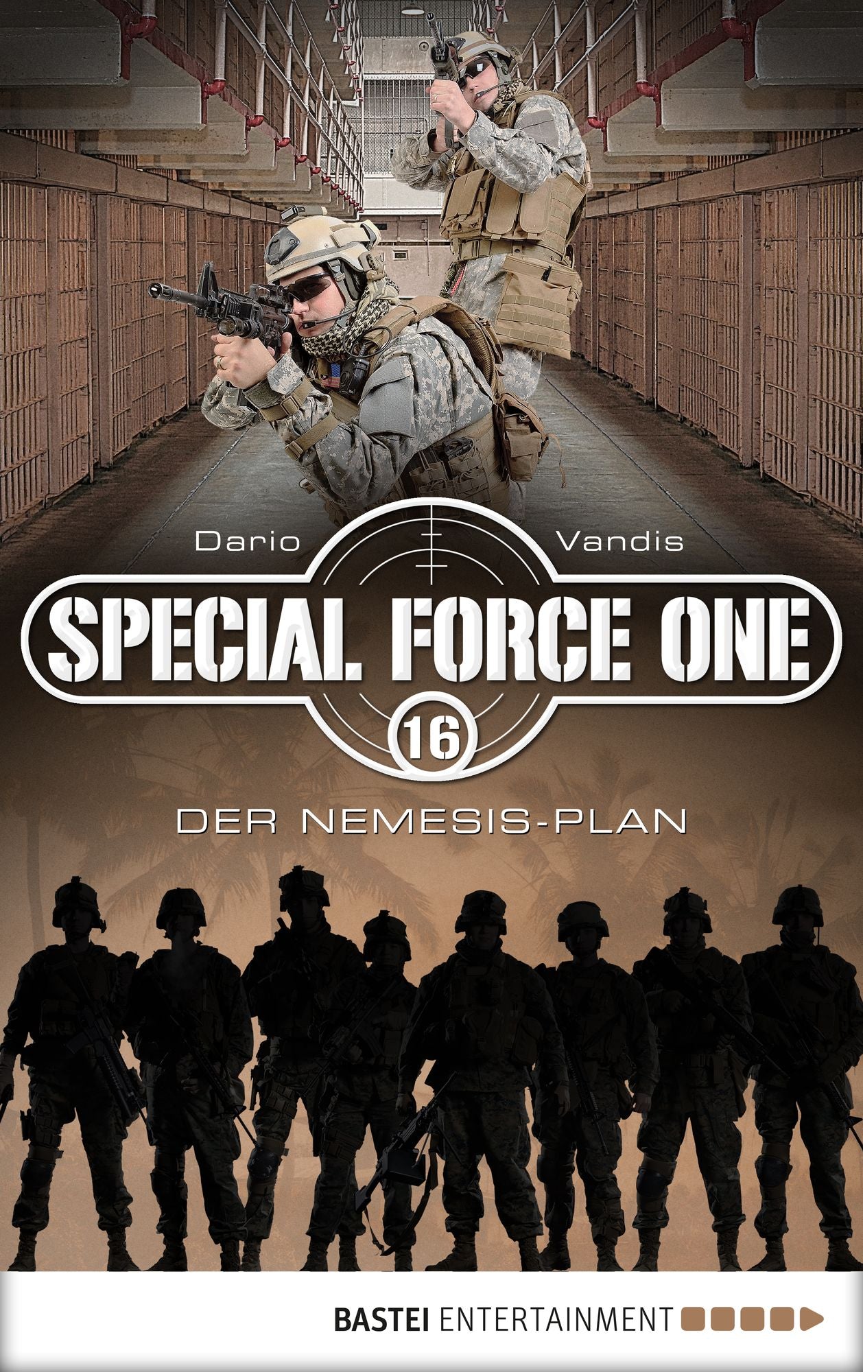 Special Force One 16: Der Nemesis-Plan