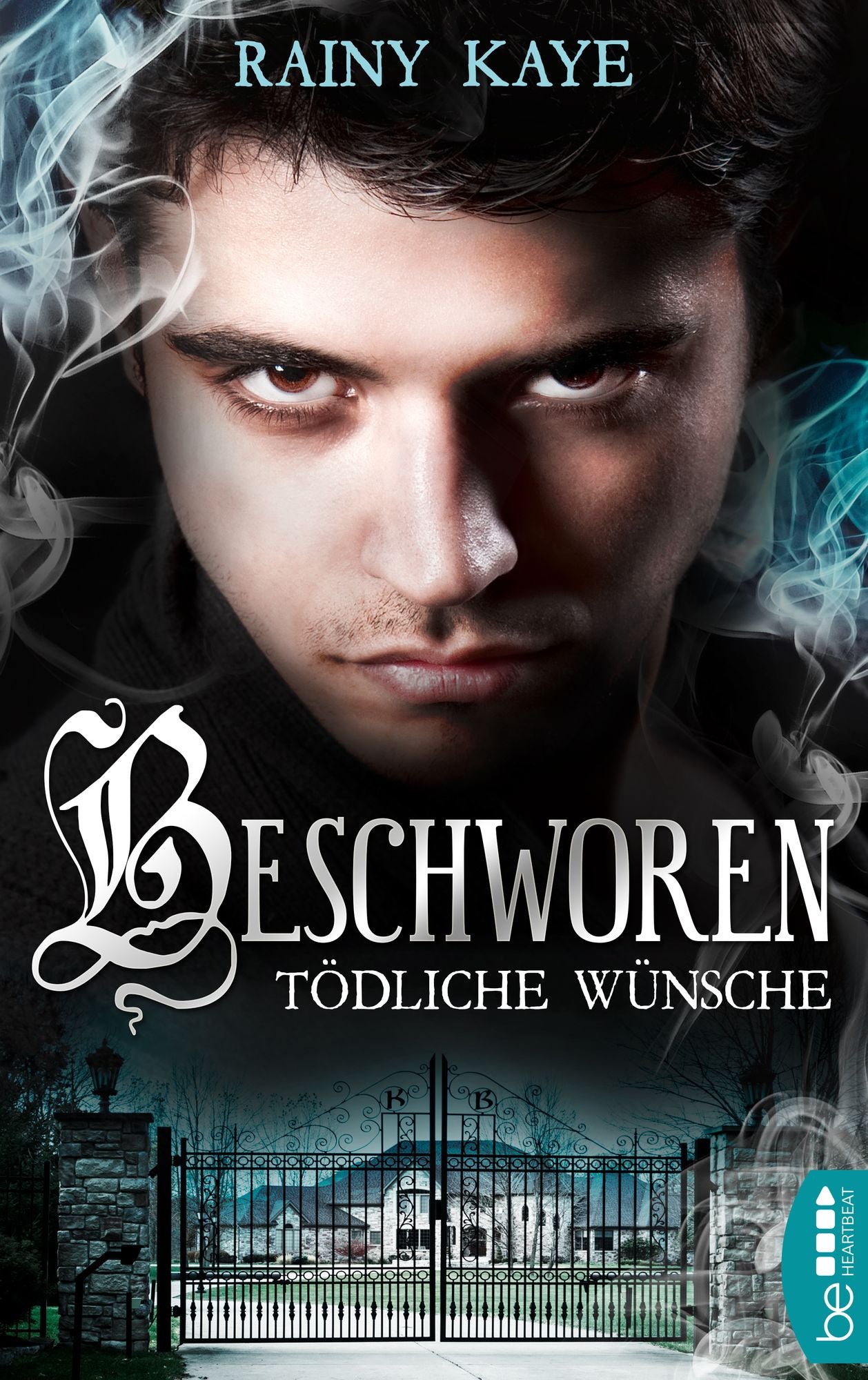 Beschworen - Tödliche Wünsche: Roman