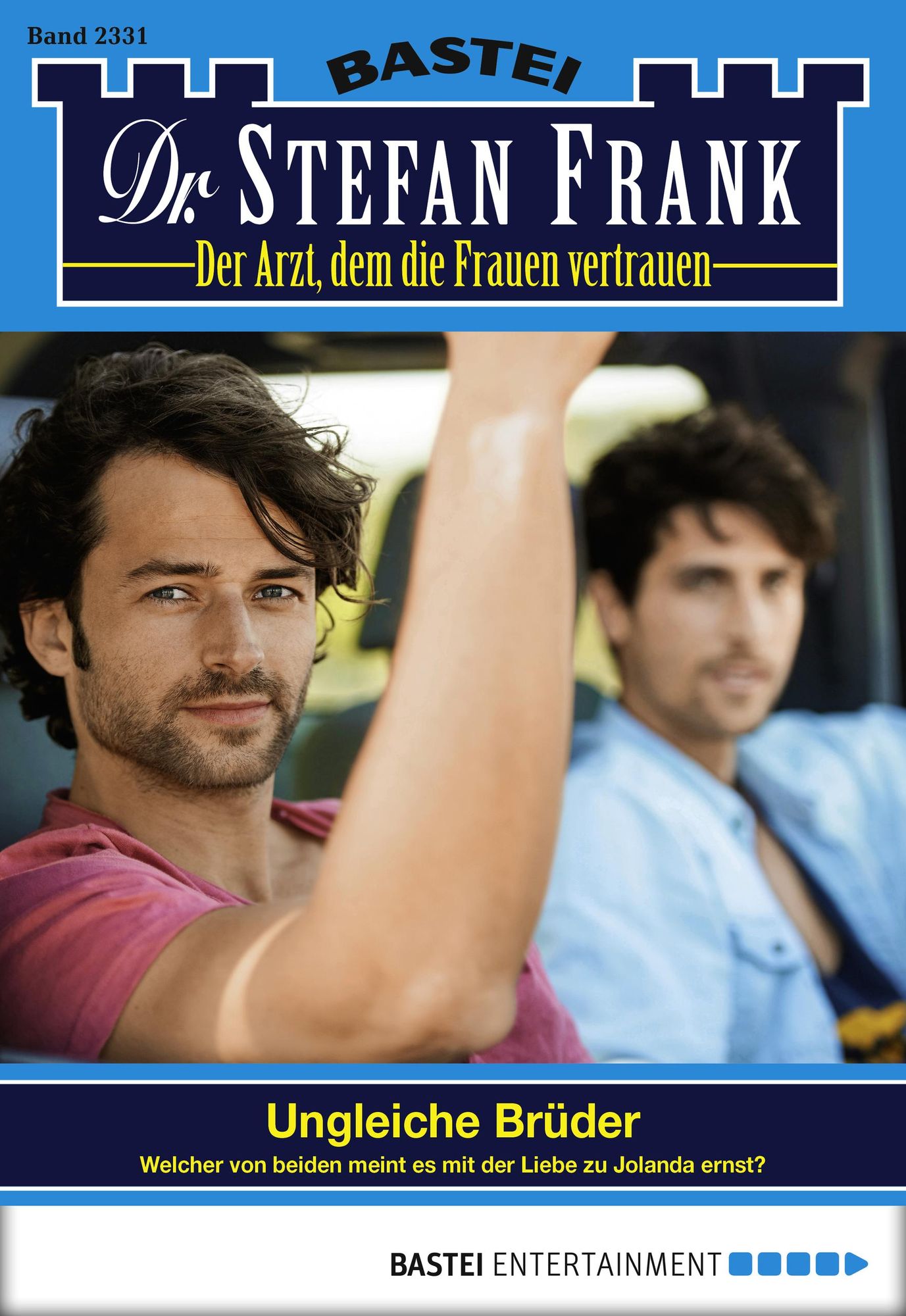 Dr. Stefan Frank - Folge 2331: Ungleiche Brüder