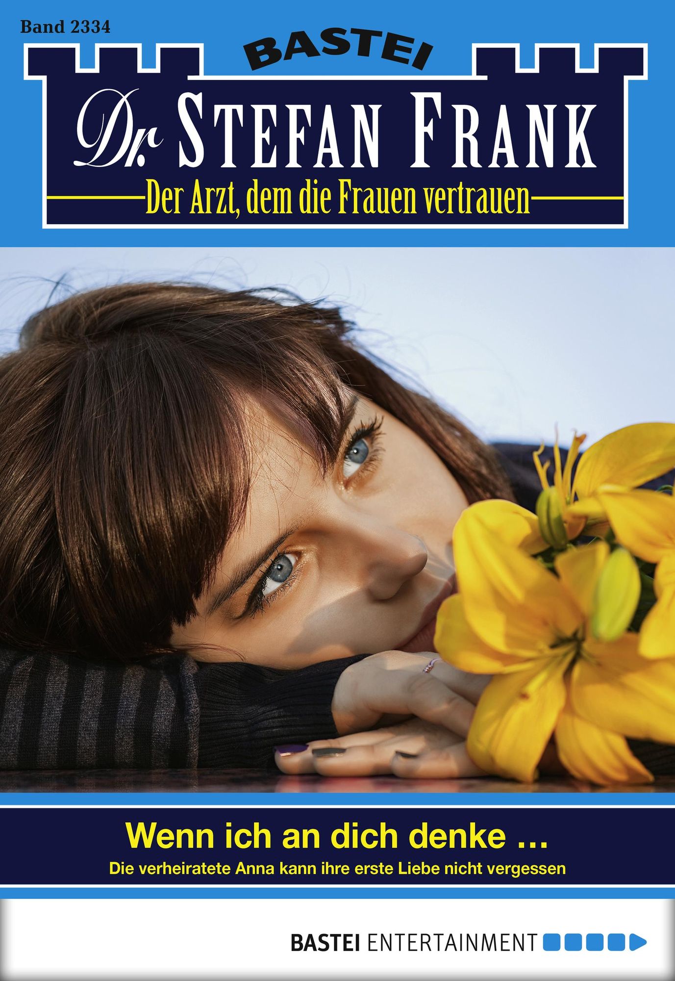 Dr. Stefan Frank - Folge 2334: Wenn ich an dich denke -