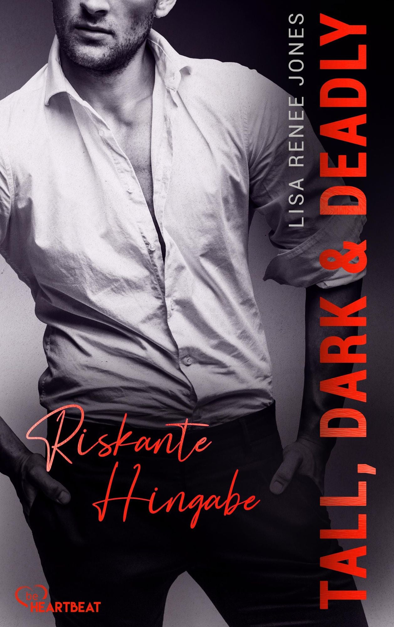 Riskante Hingabe: Tall, Dark and Deadly