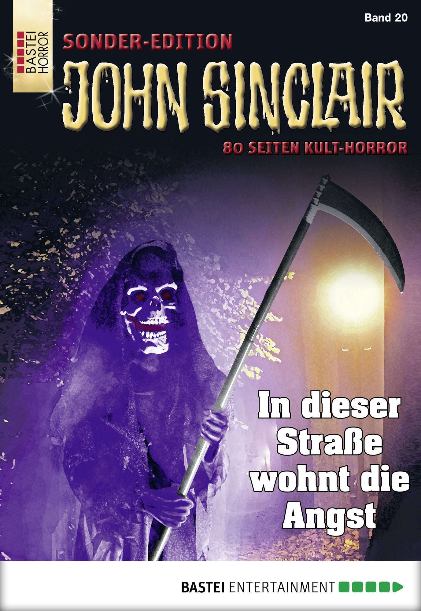 John Sinclair Sonder-Edition - Folge 020: In dieser Straße wohnt die Angst