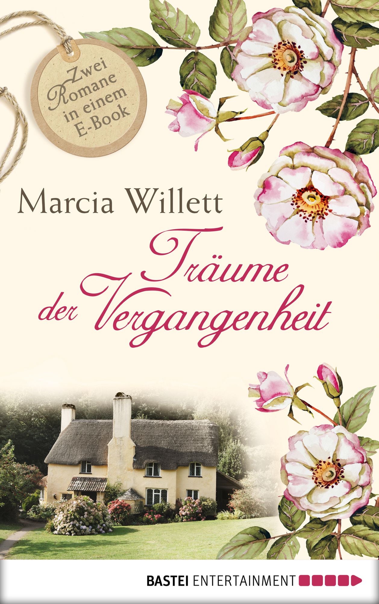 Träume der Vergangenheit: Zwei Romane in einem E-Book