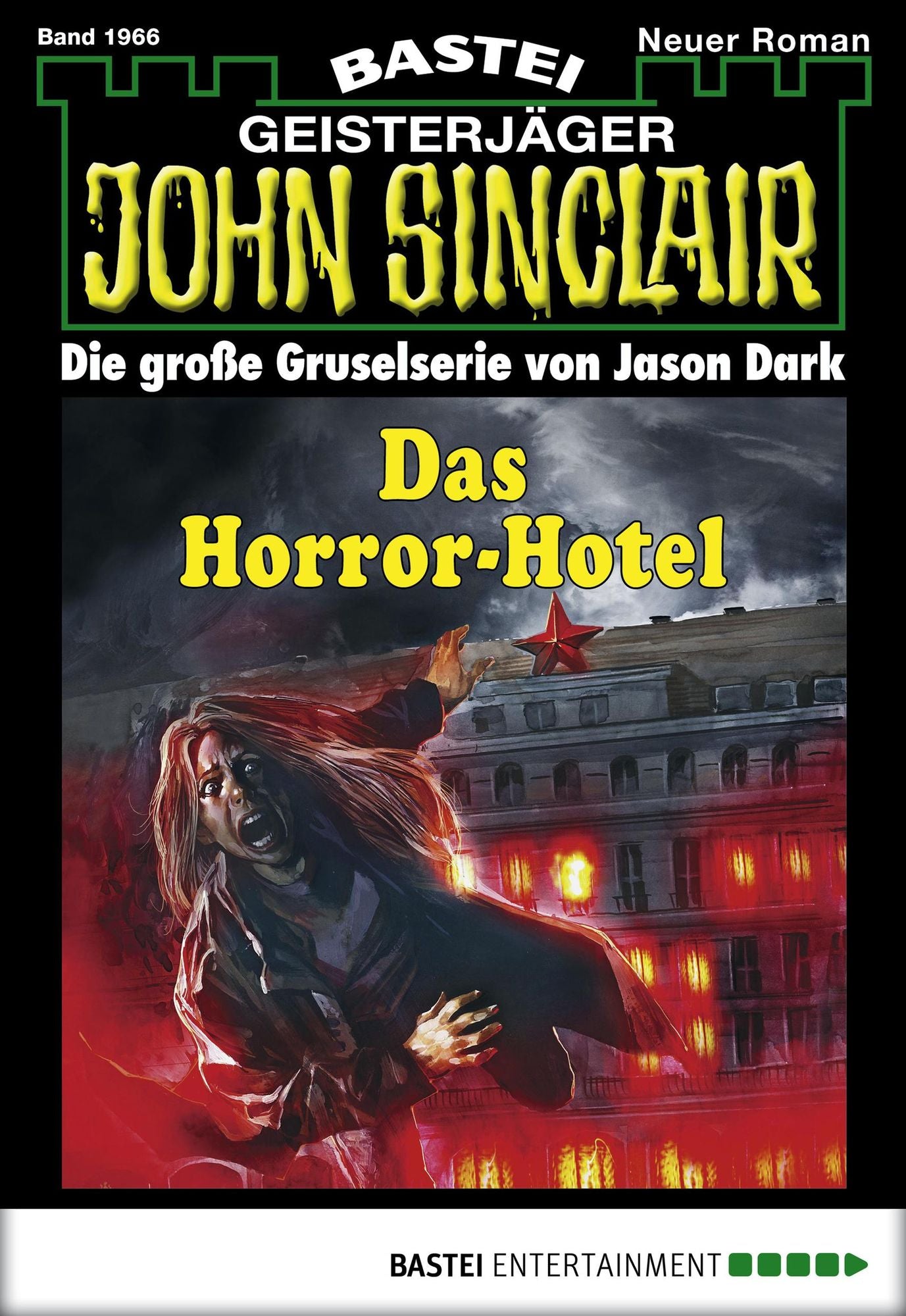 John Sinclair - Folge 1966: Das Horror-Hotel