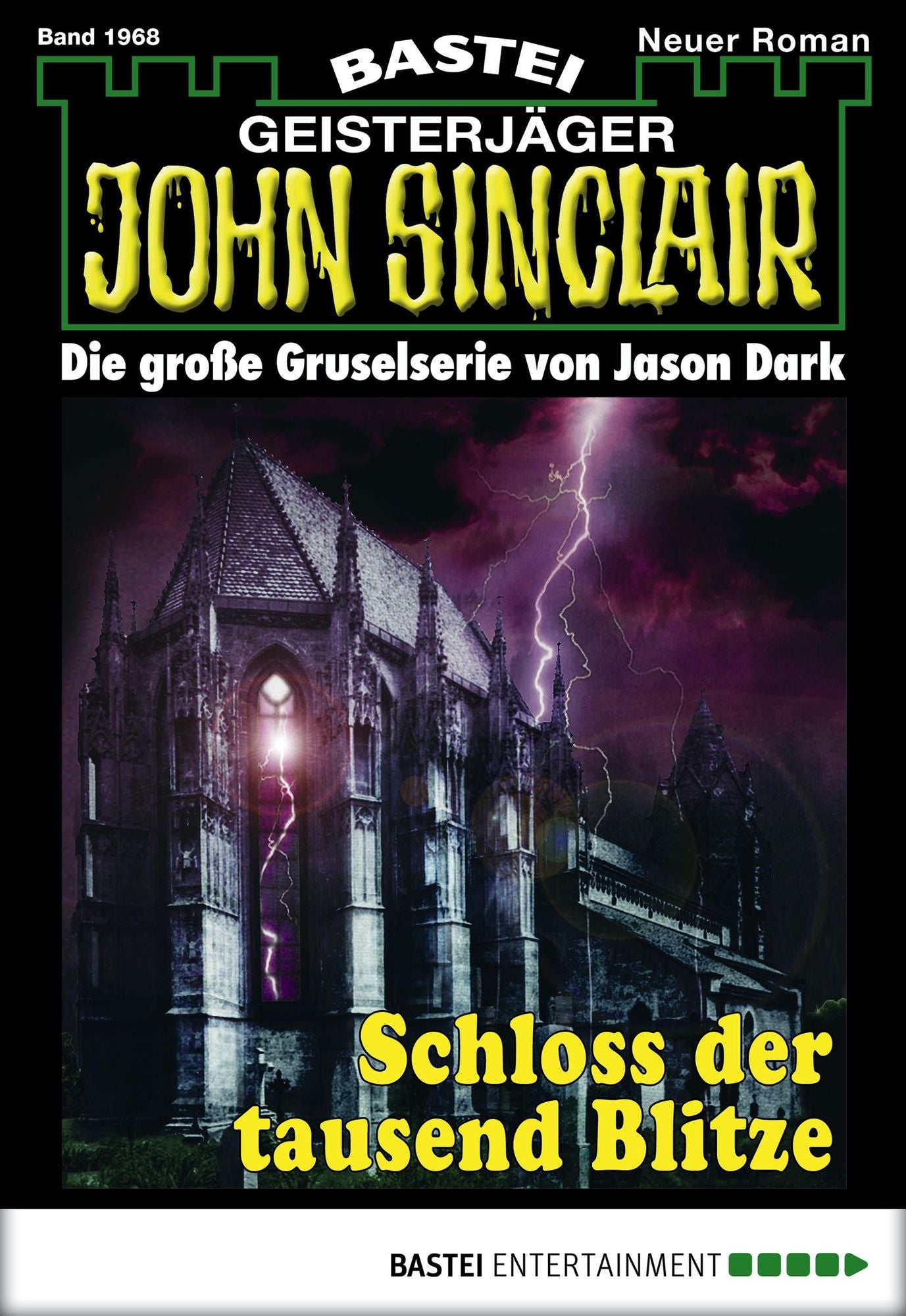 John Sinclair - Folge 1968: Schloss der tausend Blitze