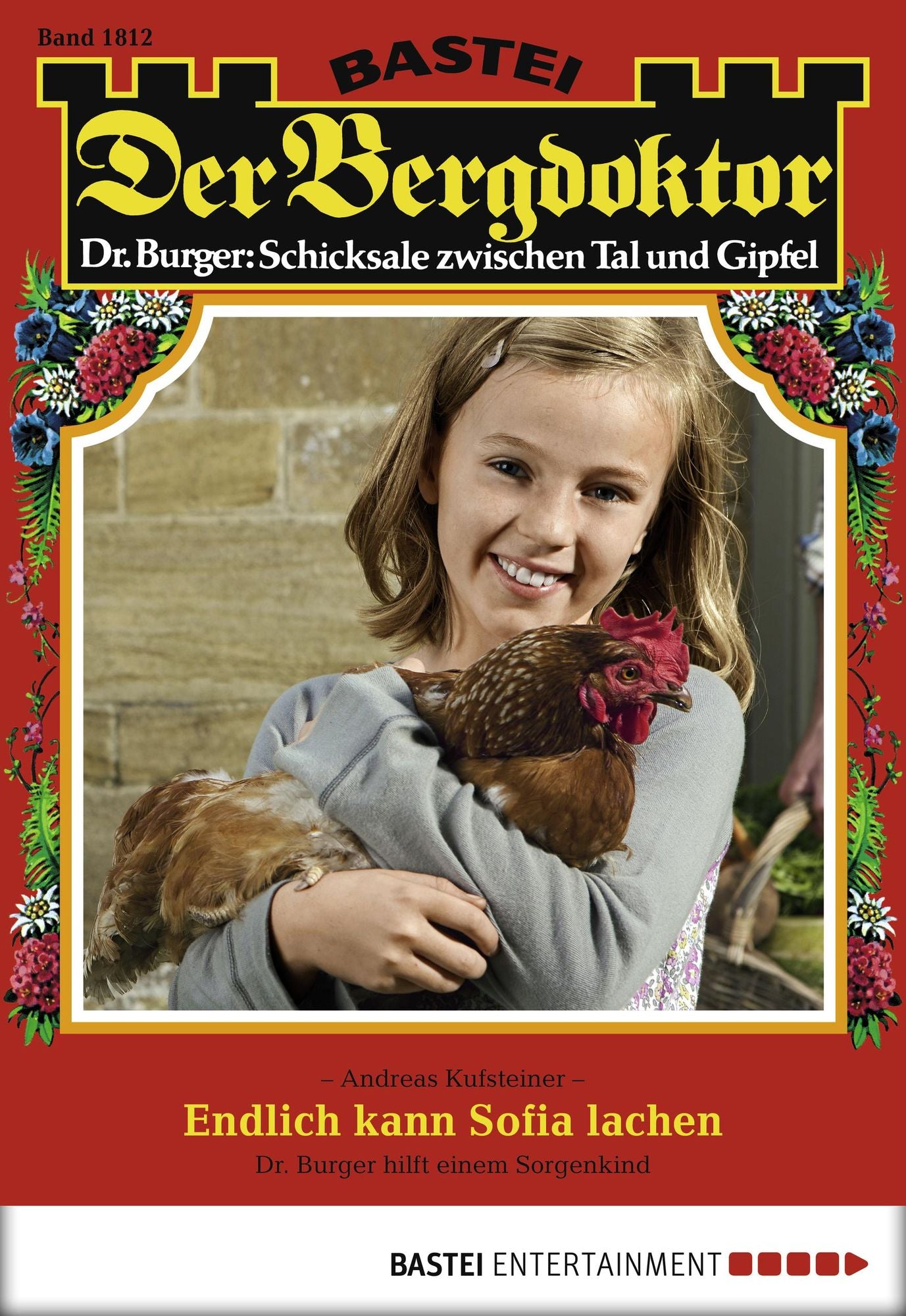 Der Bergdoktor - Folge 1812: Endlich kann Sofia lachen