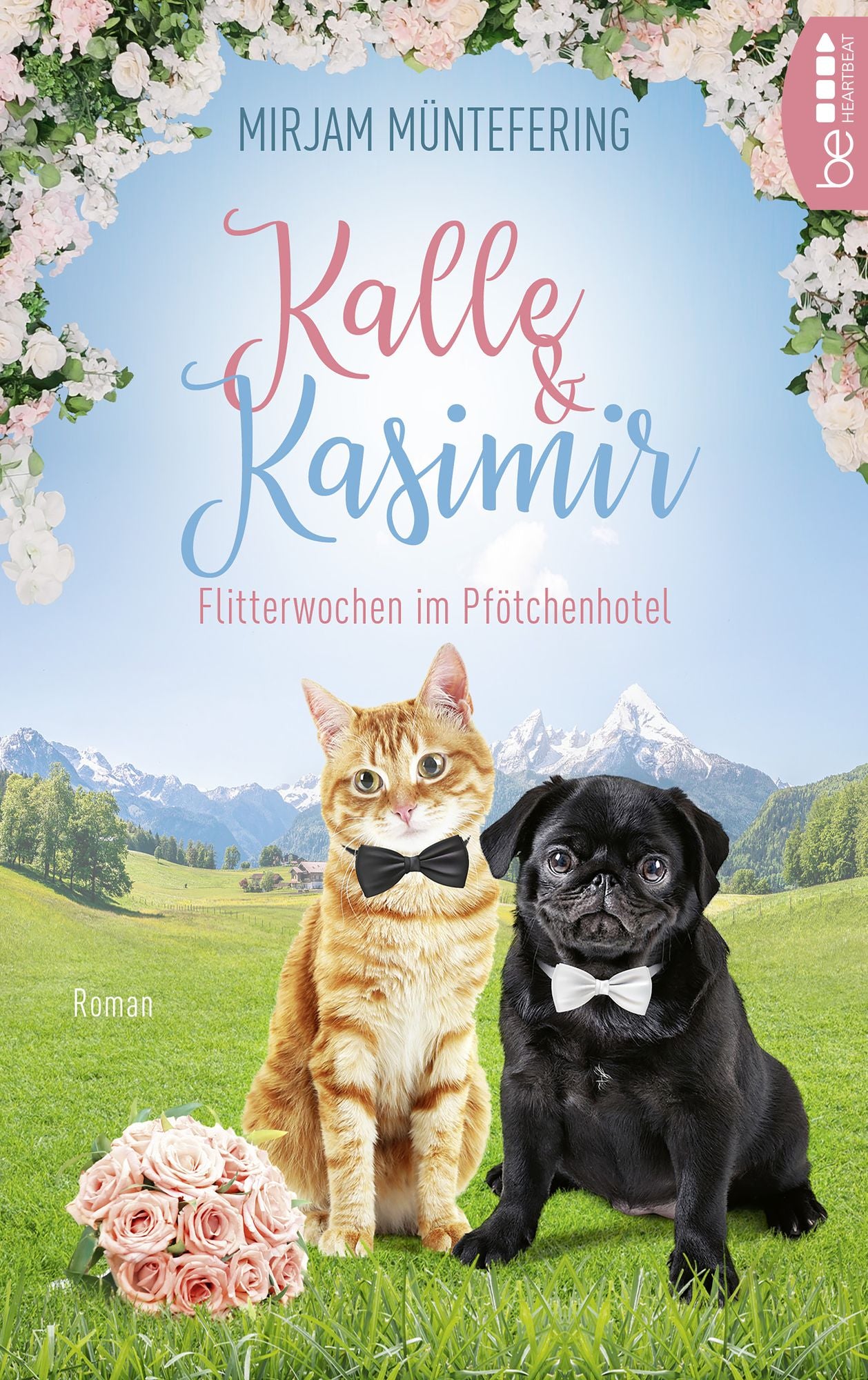 Kalle und Kasimir - Flitterwochen im Pfötchenhotel: Ein Mops- und Katzenkrimi