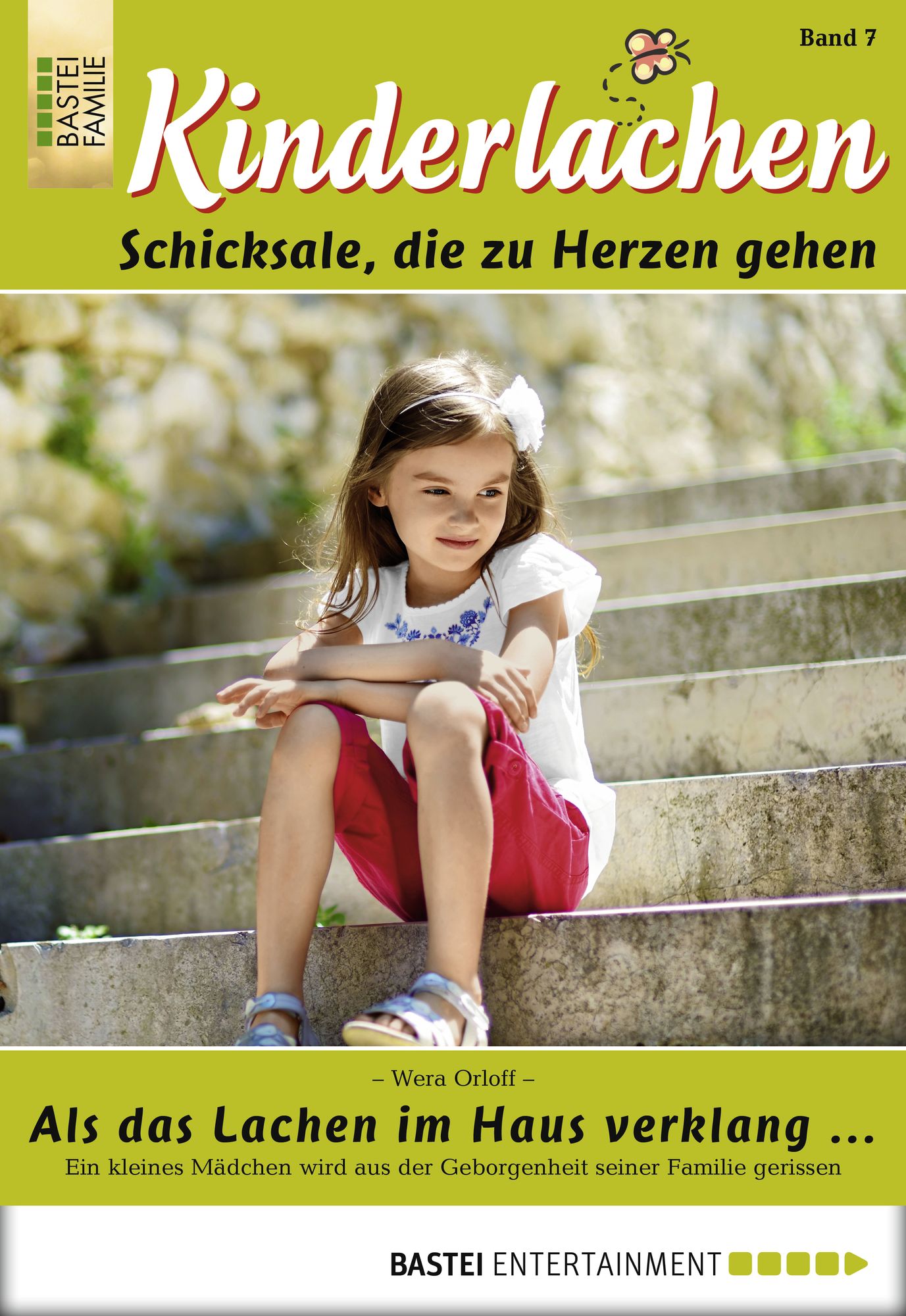 Kinderlachen - Folge 007: Als das Lachen im Haus verklang -