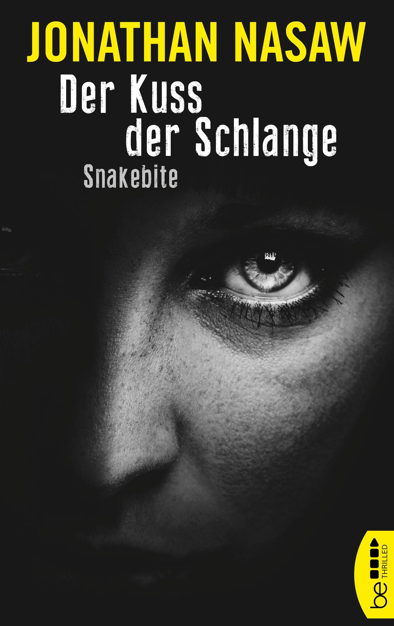 Der Kuss der Schlange: Snakebite