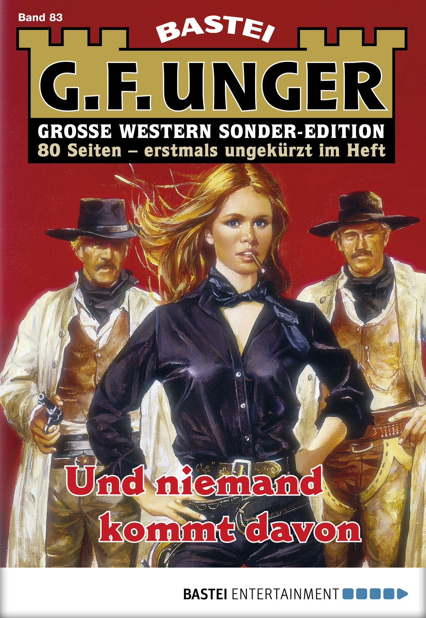 G. F. Unger Sonder-Edition - Folge 083: Und niemand kommt davon
