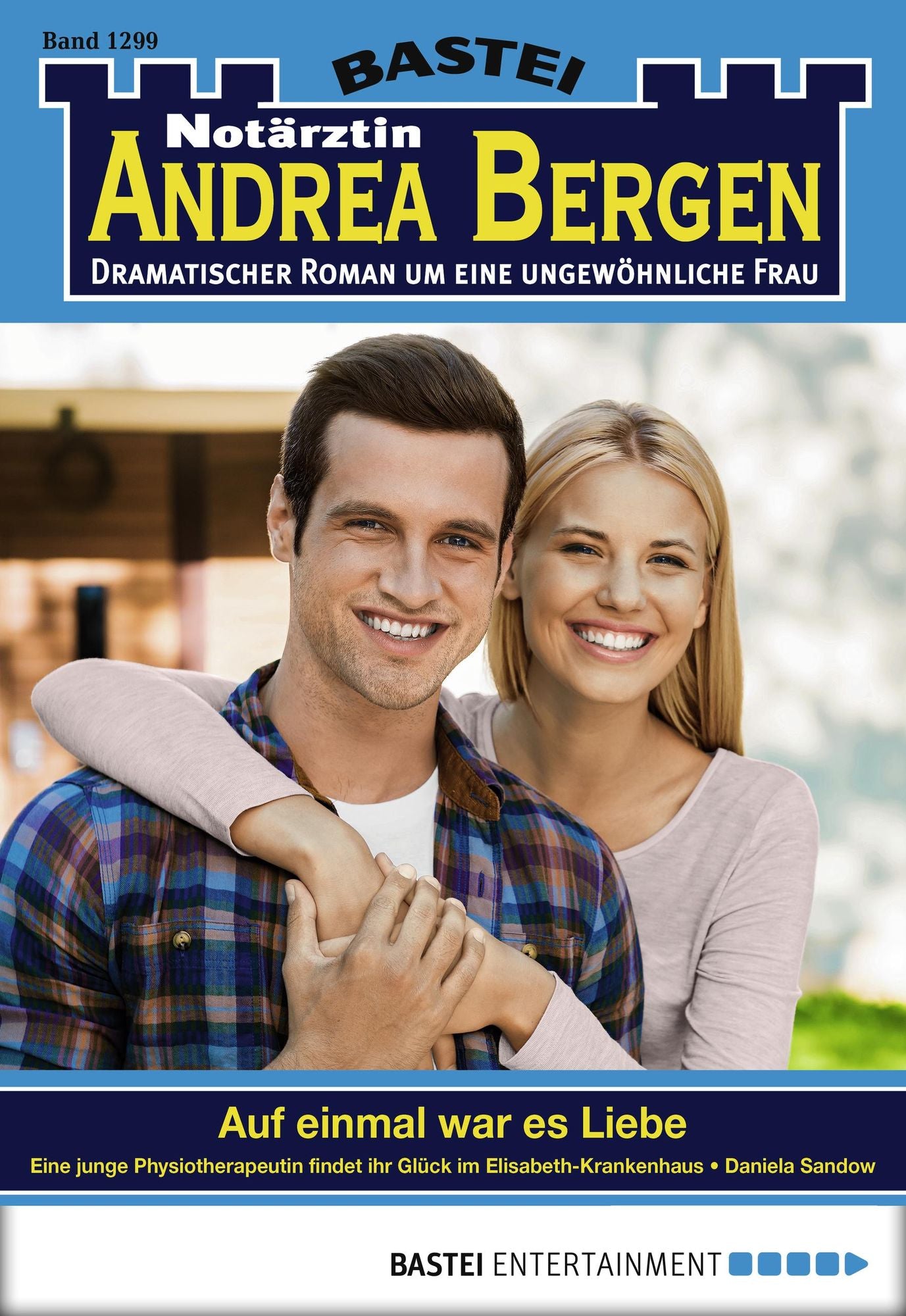 Notärztin Andrea Bergen - Folge 1299: Auf einmal war es Liebe