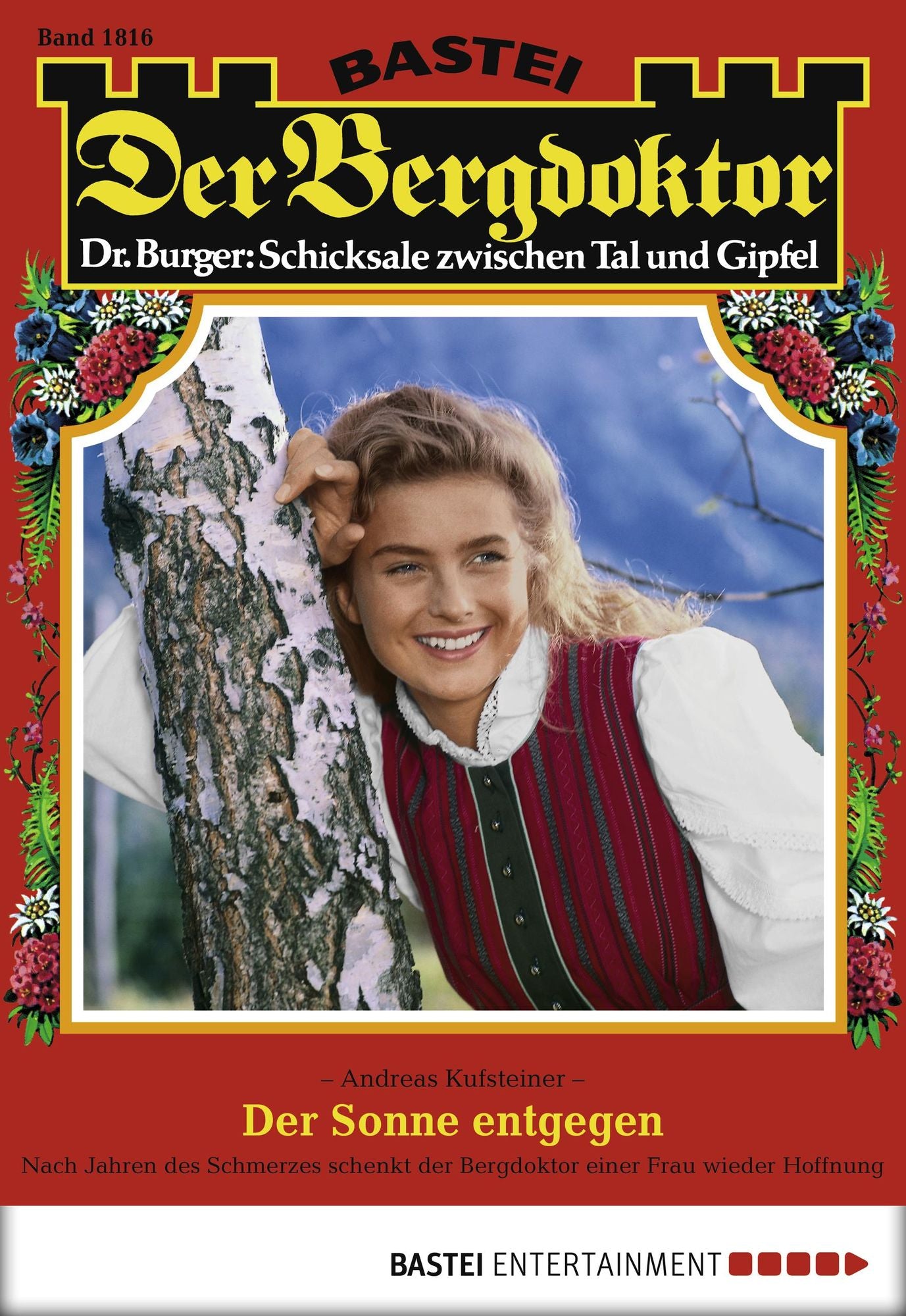 Der Bergdoktor - Folge 1816: Der Sonne entgegen