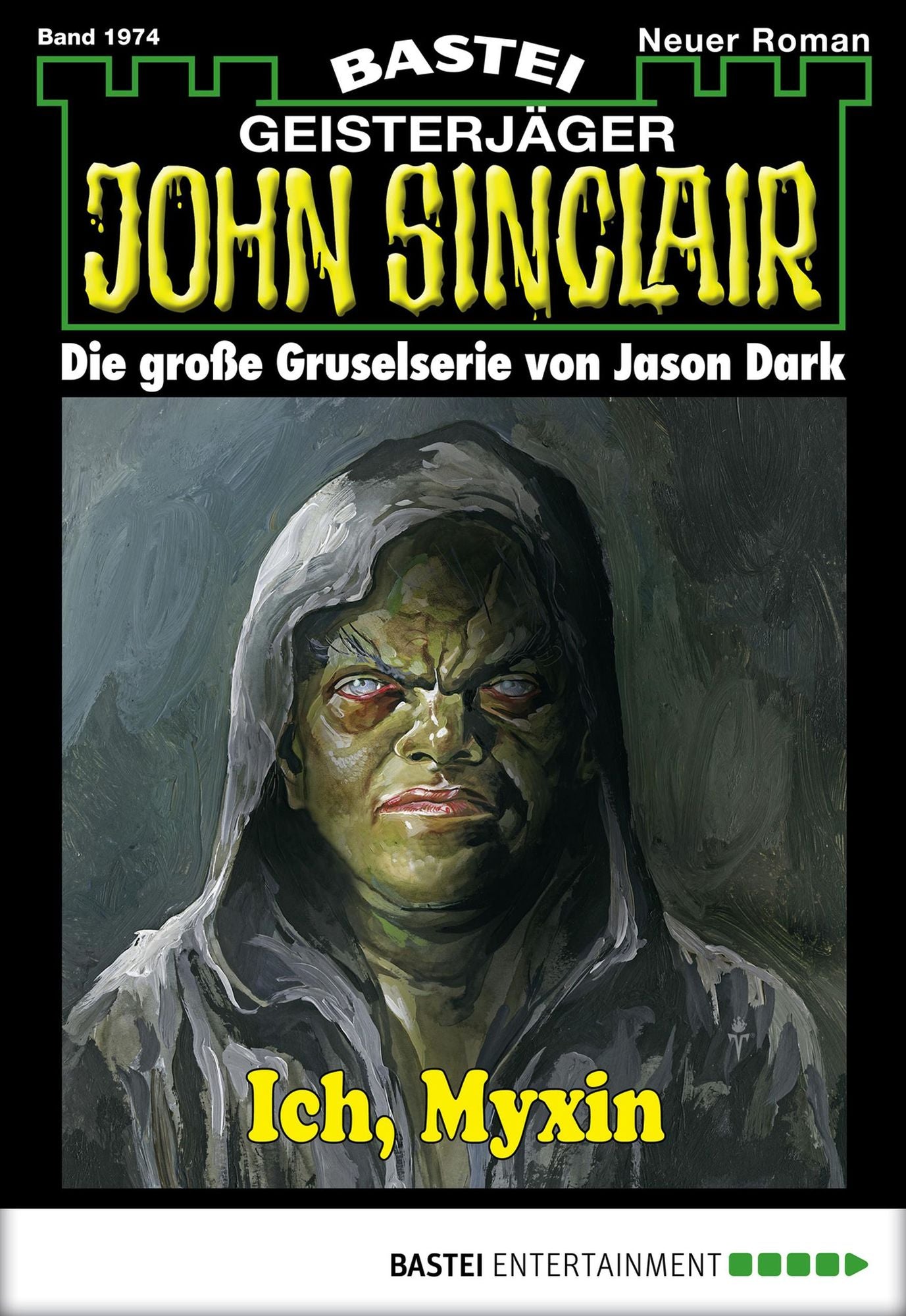 John Sinclair - Folge 1974: Ich, Myxin