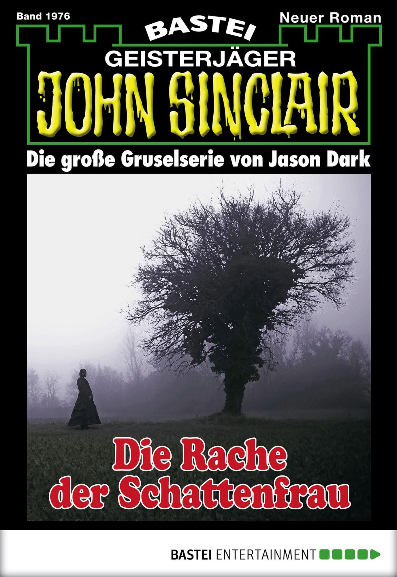 John Sinclair - Folge 1976: Die Rache der Schattenfrau