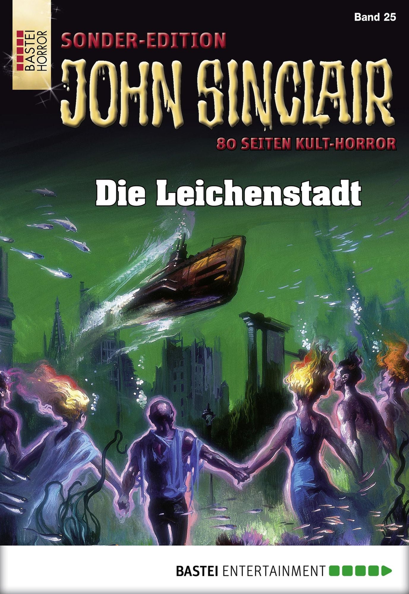 John Sinclair Sonder-Edition - Folge 025: Die Leichenstadt