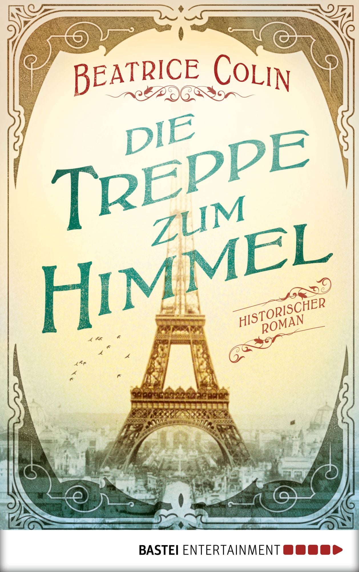 Die Treppe zum Himmel: Historischer Roman