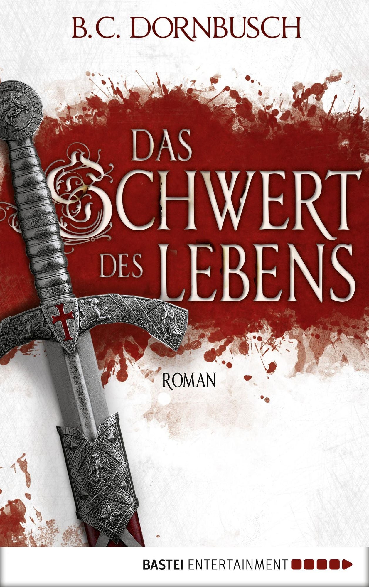 Das Schwert des Lebens: Roman
