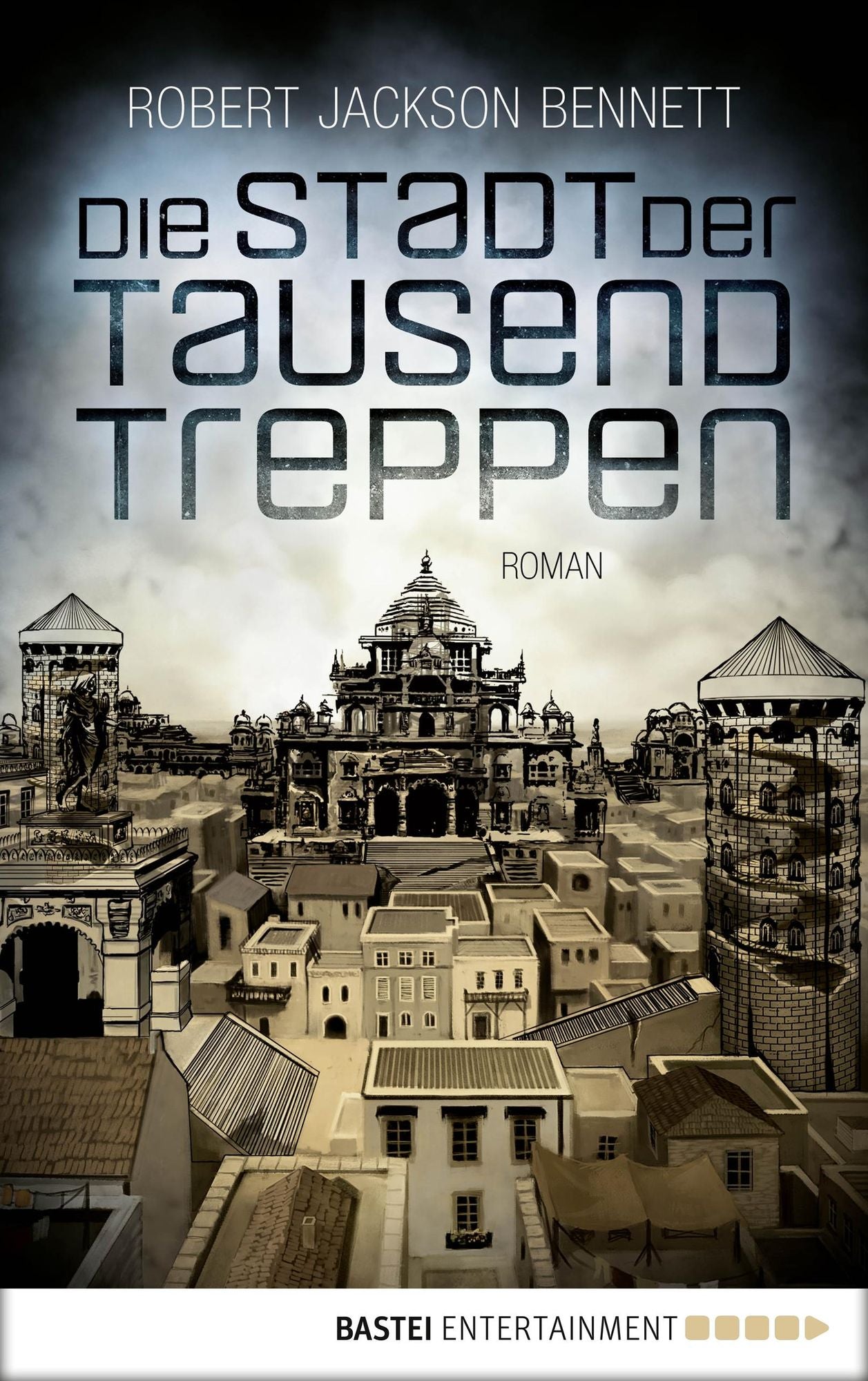 Die Stadt der tausend Treppen: Roman