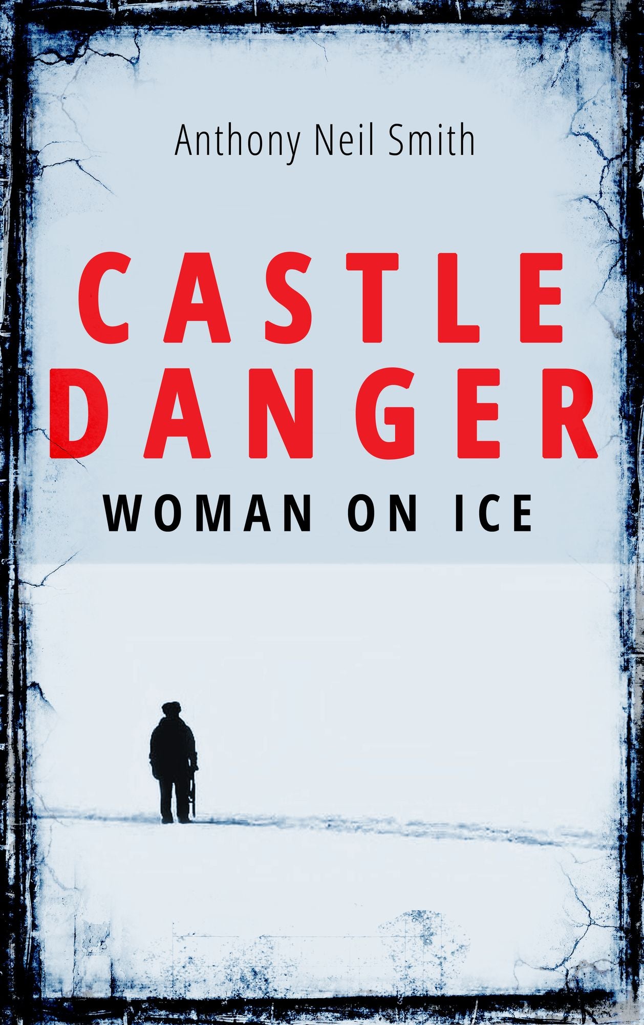 Castle Danger - Woman on Ice